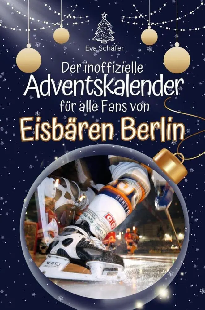 Cover: 9783759106575 | Der inoffizielle Adventskalender für alle Fans der Eisbären Berlin