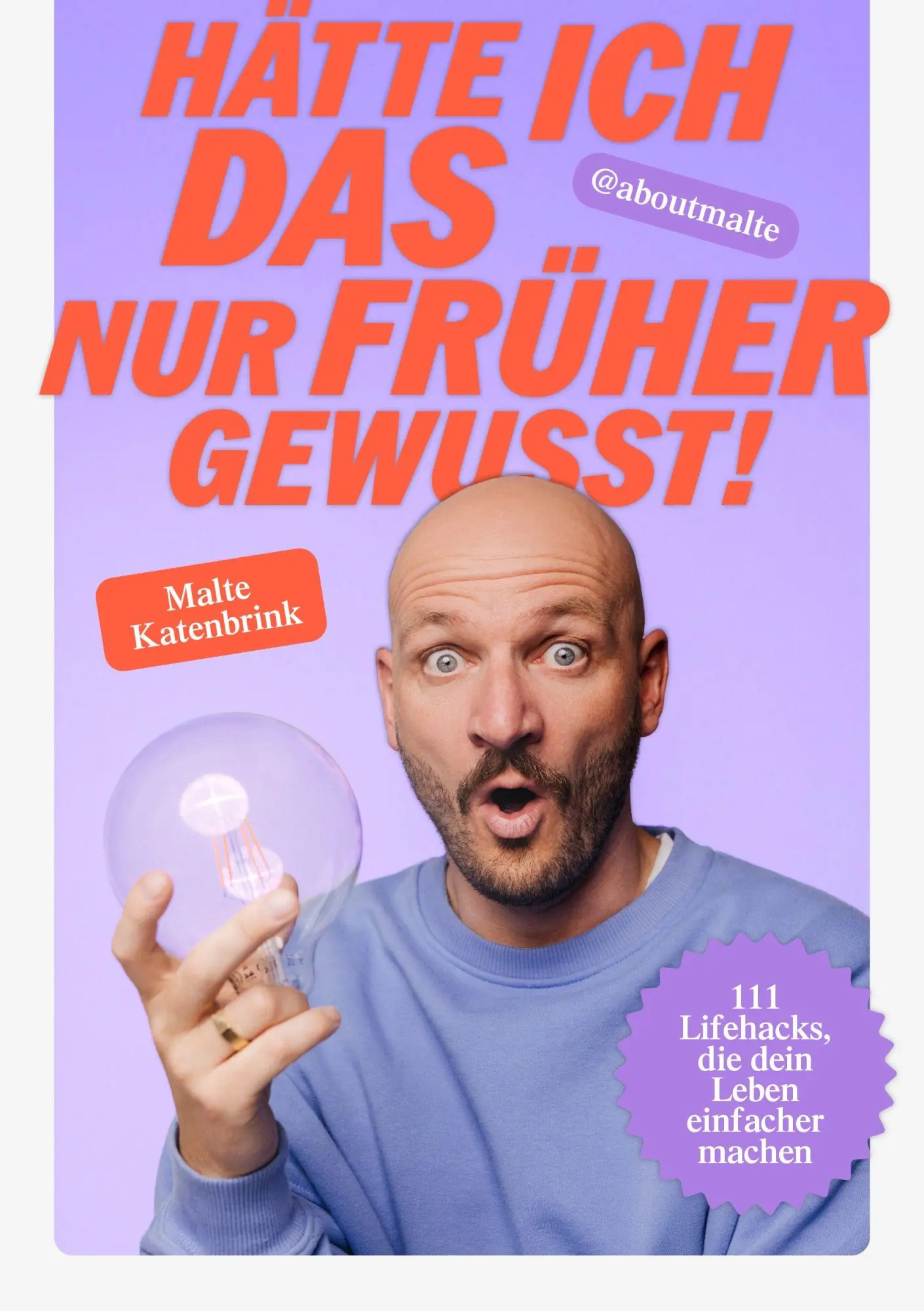 Cover: 9783831206575 | Hätte ich DAS nur früher gewusst! | Malte Katenbrink | Taschenbuch