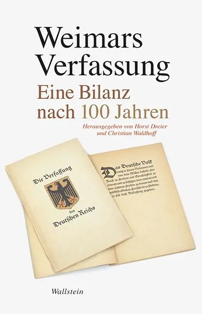 Cover: 9783835336575 | Weimars Verfassung | Eine Bilanz nach 100 Jahren | Christian Waldhoff