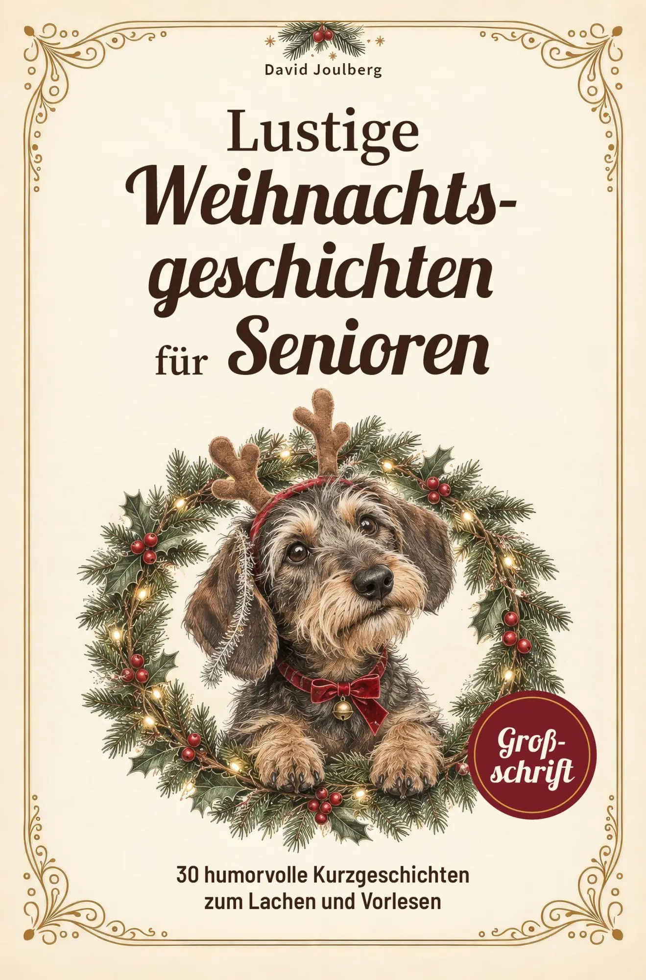 Cover: 9783911326575 | Lustige Weihnachtsgeschichten für Senioren in Großschrift | Joulberg