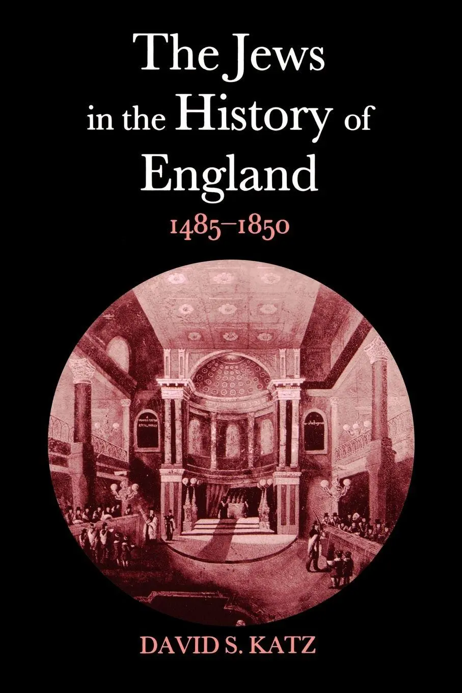 Cover: 9780198206675 | The Jews in the History of England, 1485-1850 | David S. Katz | Buch