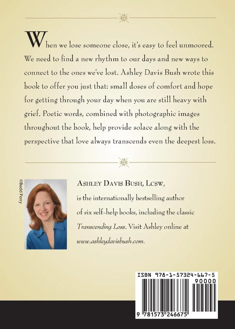 Rückseite: 9781573246675 | Hope &amp; Healing for Transcending Loss | Ashley Davis Bush | Taschenbuch
