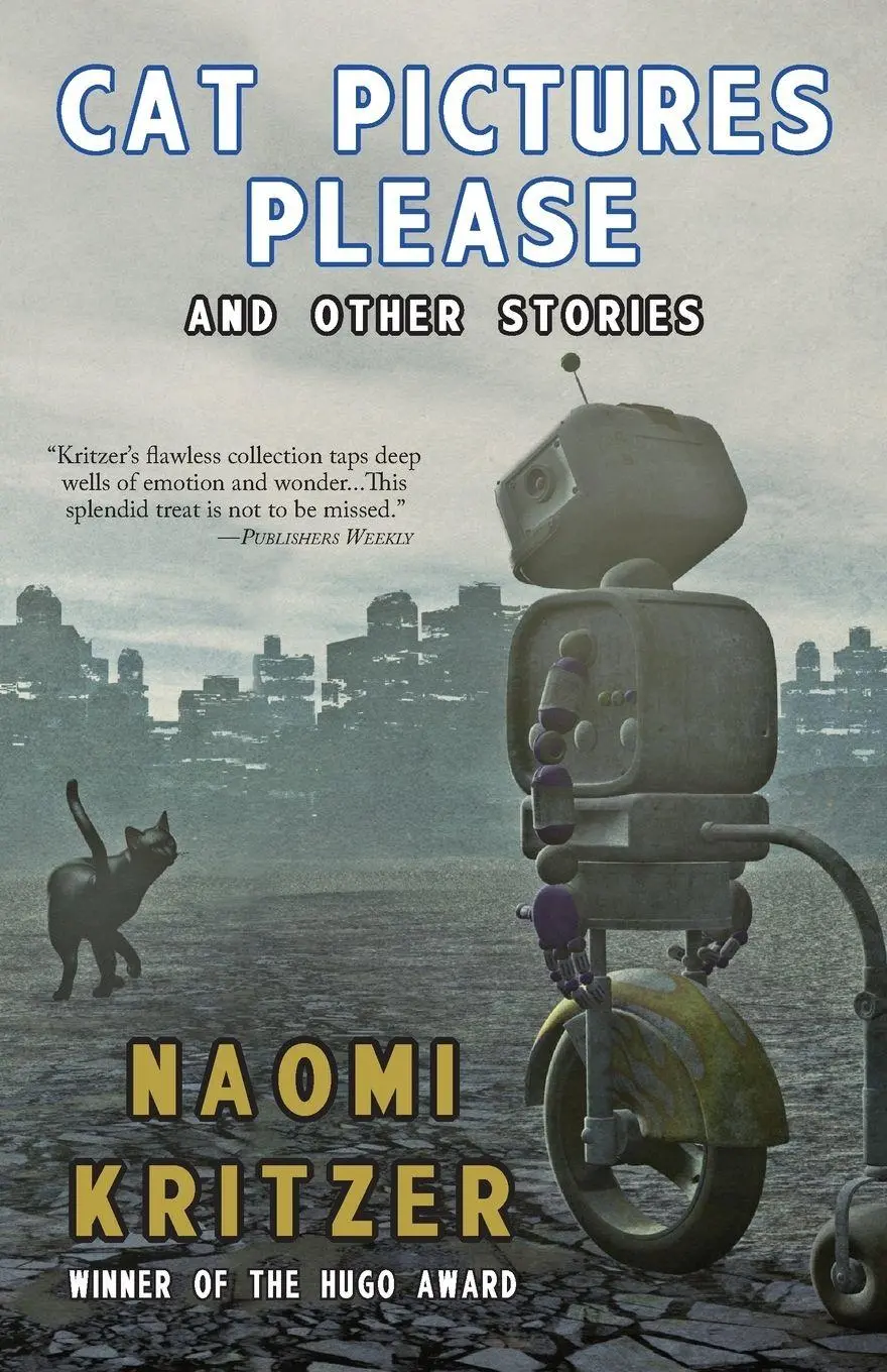 Cover: 9781933846675 | Cat Pictures Please and Other Stories | Naomi Kritzer | Taschenbuch