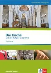 Cover: 9783120066675 | Die Kirche und ihre Aufgabe in der Welt | Eva-Maria Schlitt | 80 S.
