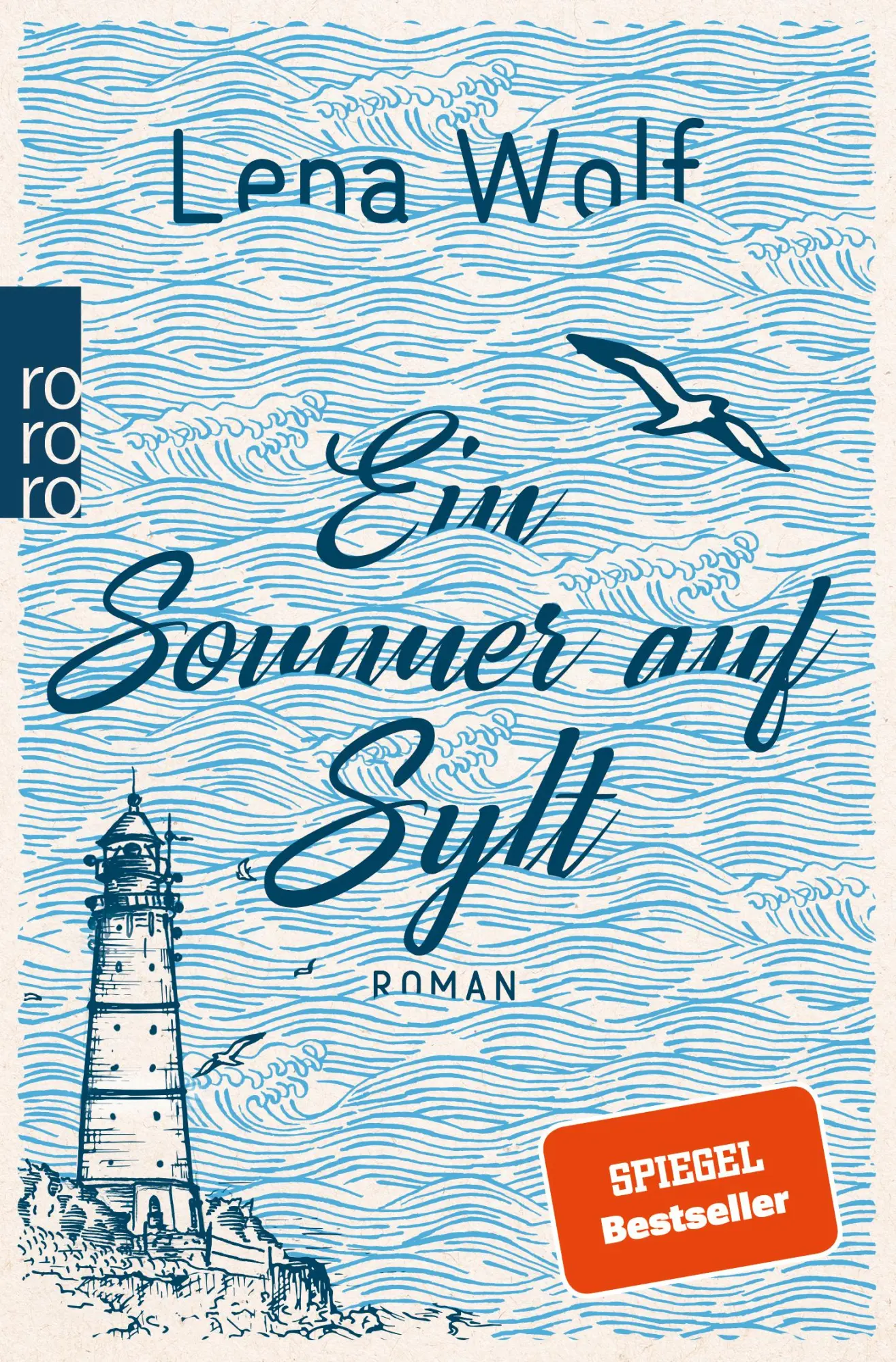 Cover: 9783499276675 | Ein Sommer auf Sylt | Lena Wolf | Taschenbuch | 384 S. | Deutsch