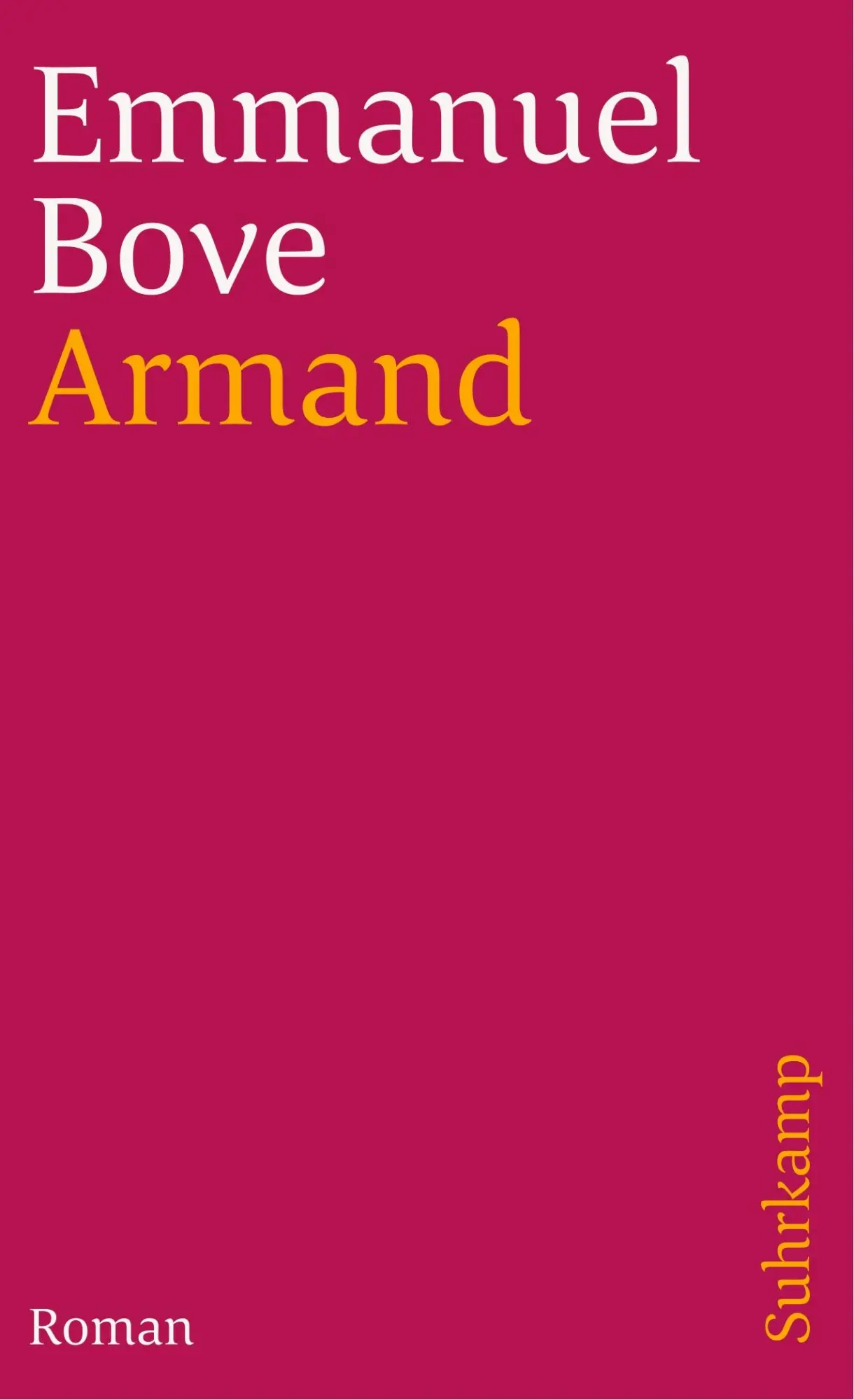 Cover: 9783518386675 | Armand | Roman | Emmanuel Bove | Taschenbuch | 171 S. | Deutsch | 1993