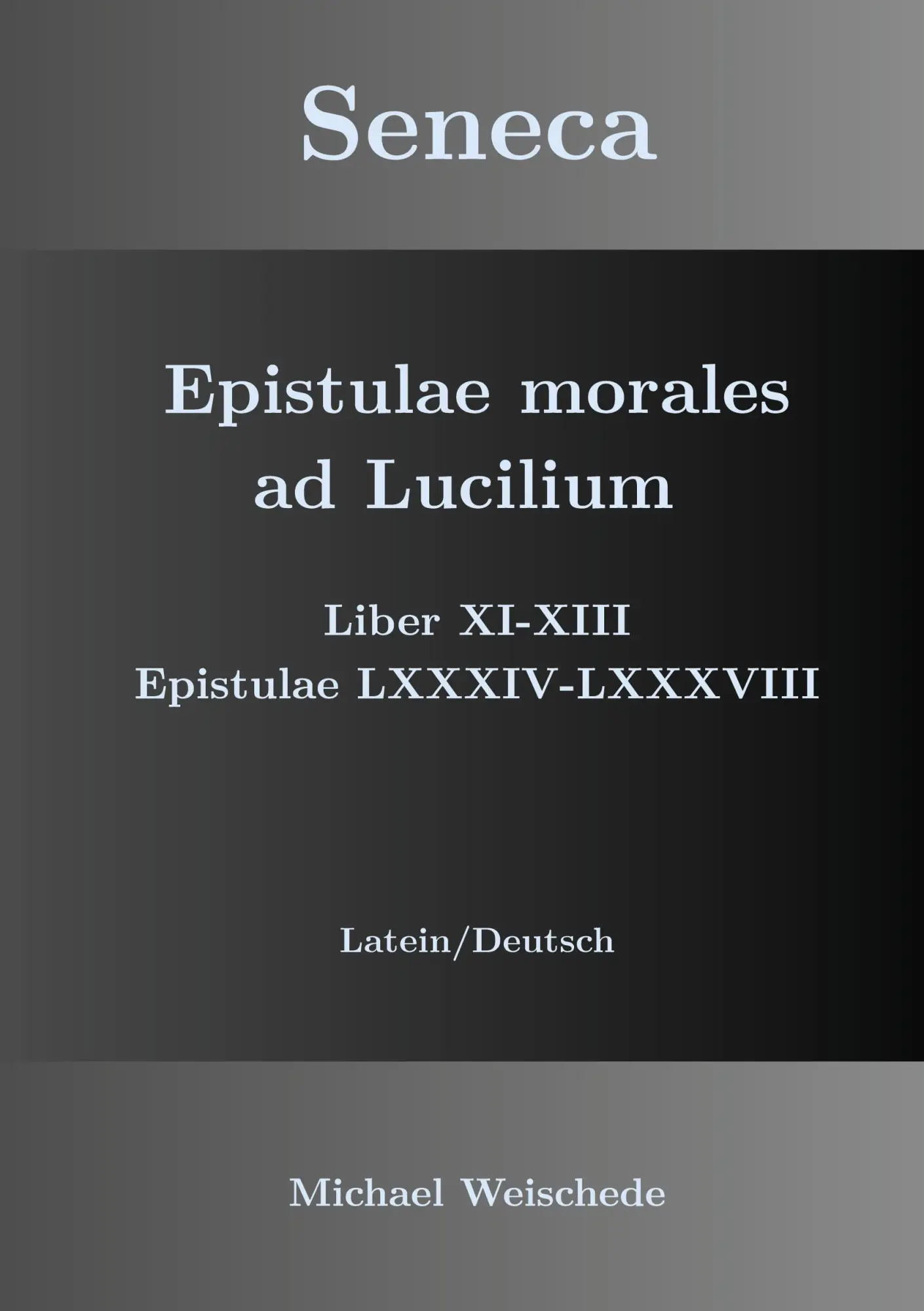 Cover: 9783734726675 | Seneca - Epistulae morales ad Lucilium - Liber XI-XIII Epistulae...