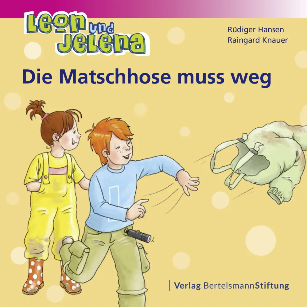 Cover: 9783867936675 | Leon und Jelena - Die Matschhose muss weg | Rüdiger Hansen (u. a.)