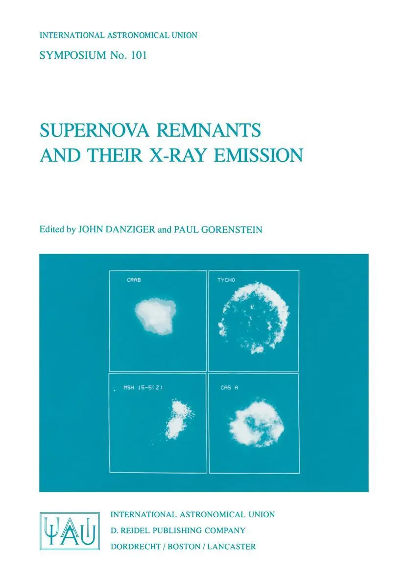Cover: 9789027716675 | Supernova Remnants and their X-Ray Emission | Paul Gorenstein (u. a.)