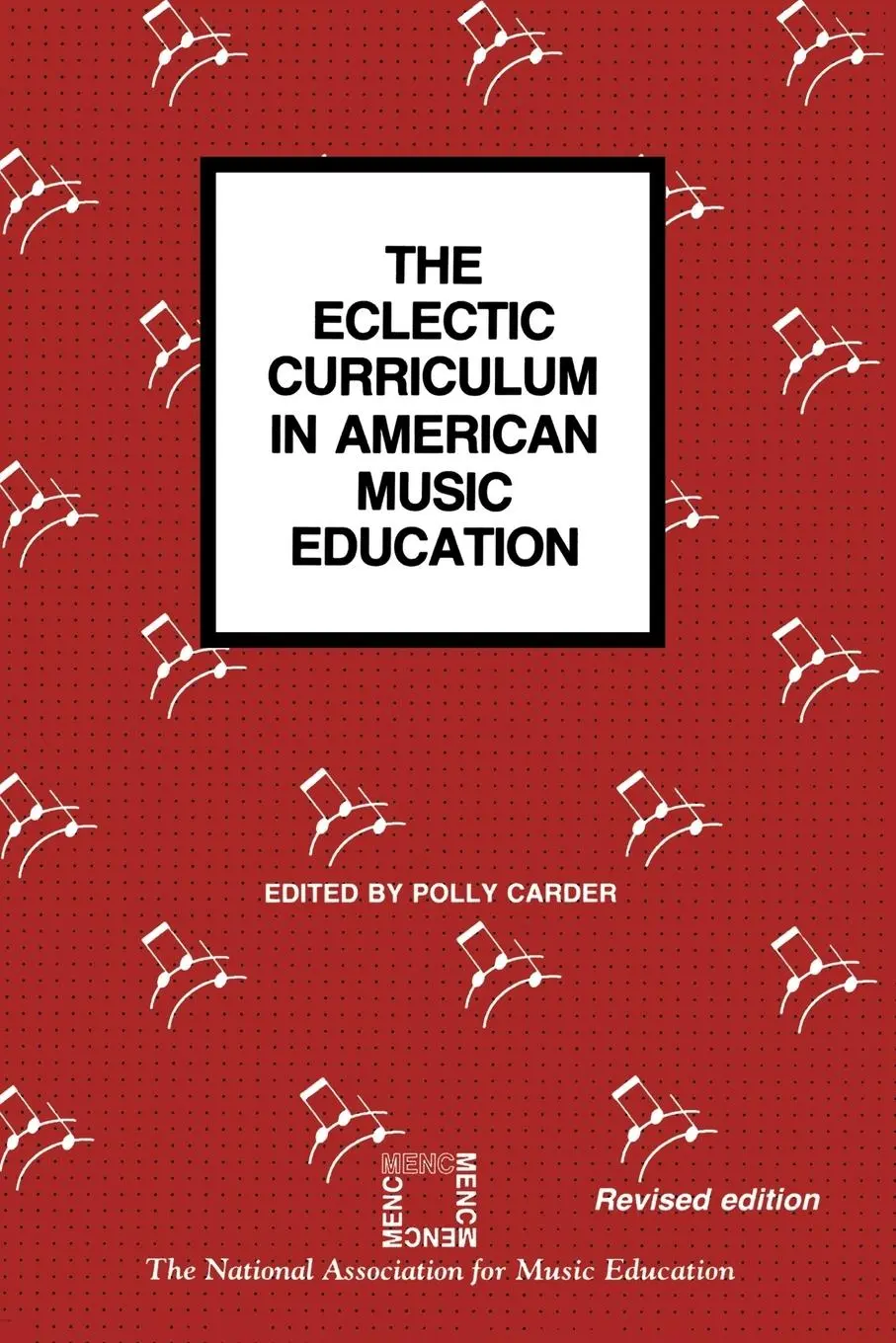 Cover: 9780940796775 | Eclectic Curriculum in American Music Education | Polly Carder | Buch