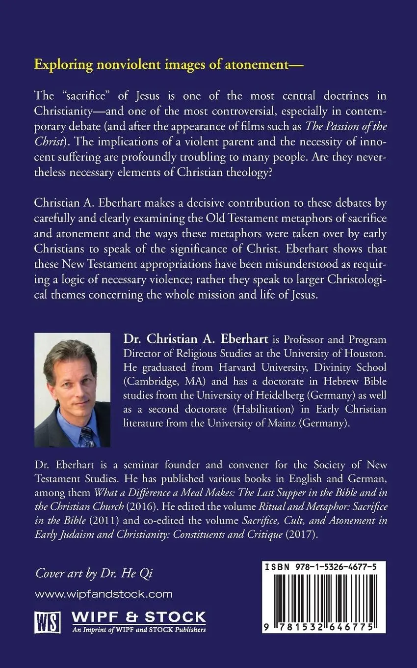 Rückseite: 9781532646775 | The Sacrifice of Jesus | Christian A. Eberhart | Taschenbuch | 2018