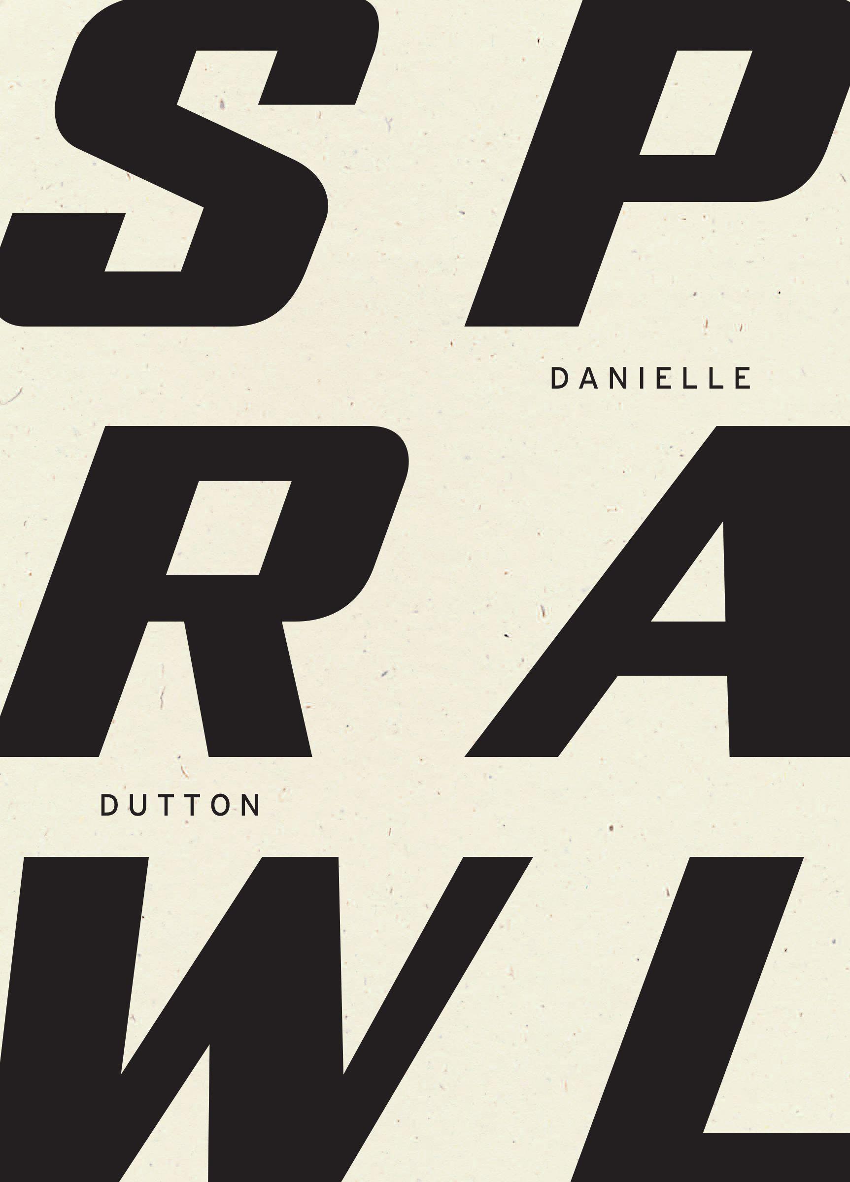Cover: 9781940696775 | Sprawl | Danielle Dutton | Taschenbuch | 144 S. | Englisch | 2018