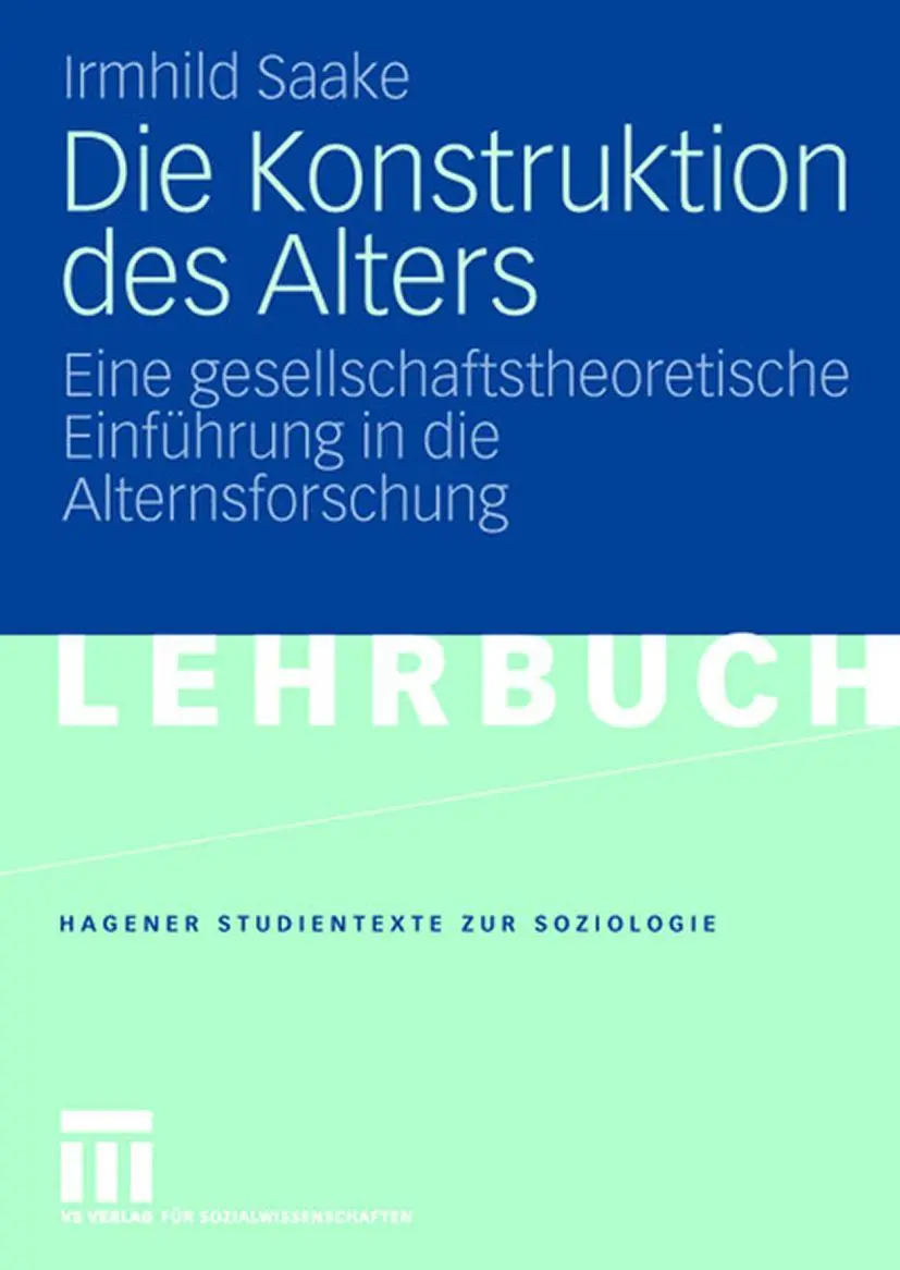 Cover: 9783531146775 | Die Konstruktion des Alters | Irmhild Saake | Taschenbuch | 300 S.
