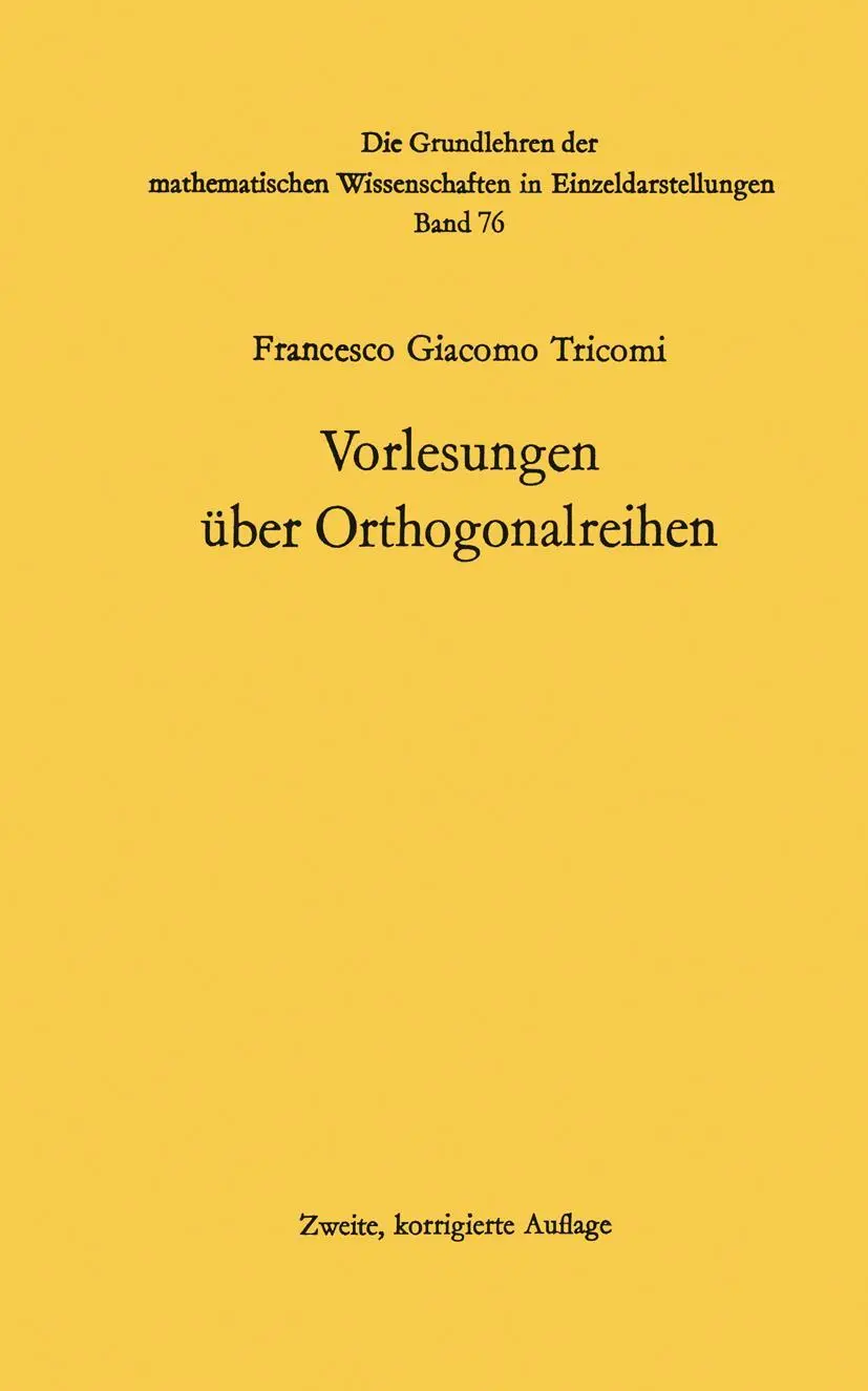 Cover: 9783642886775 | Vorlesungen über Orthogonalreihen | Francesco Giacomo Tricomi | Buch