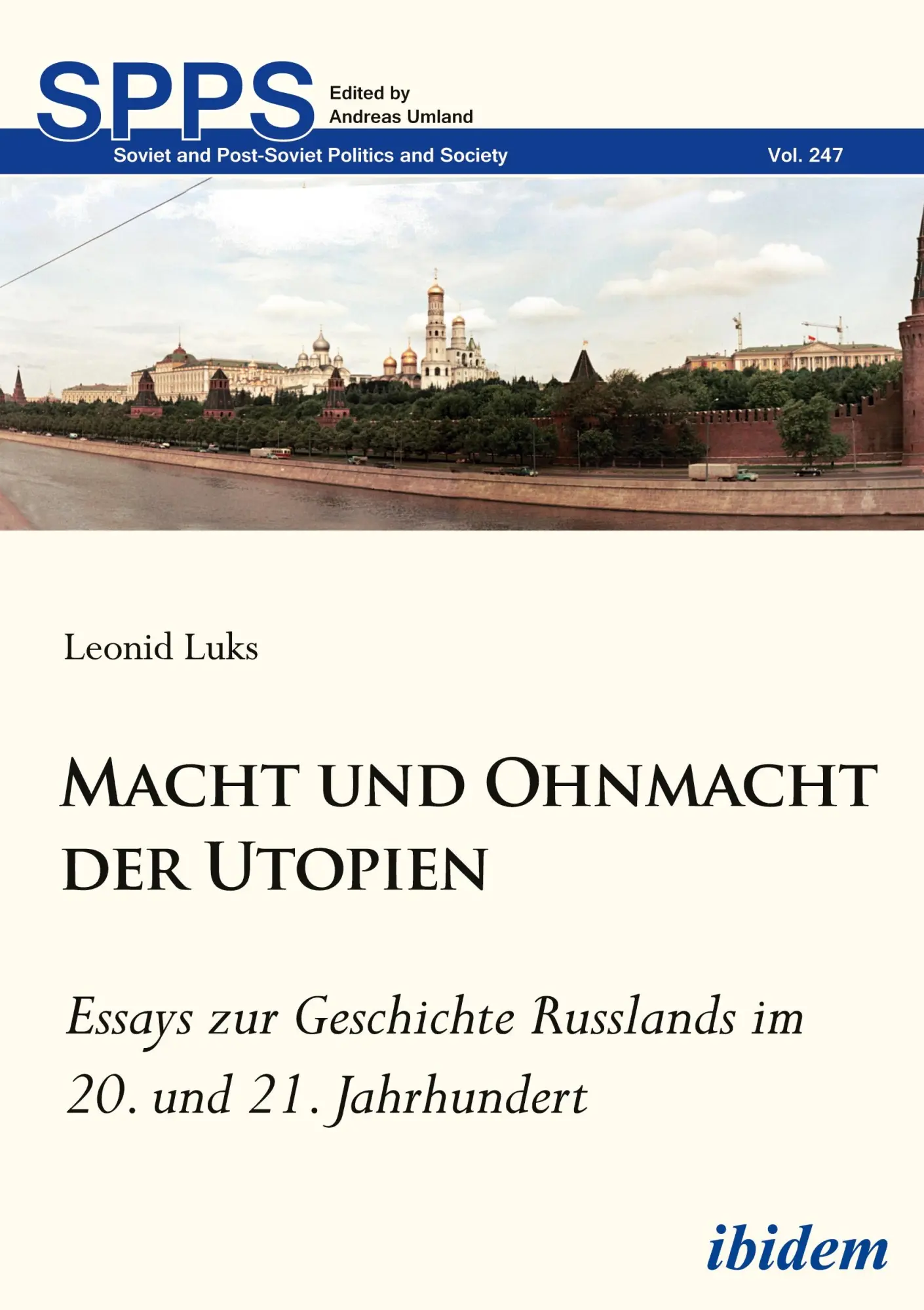 Cover: 9783838216775 | Macht und Ohnmacht der Utopien: Essays zur Geschichte Russlands im...