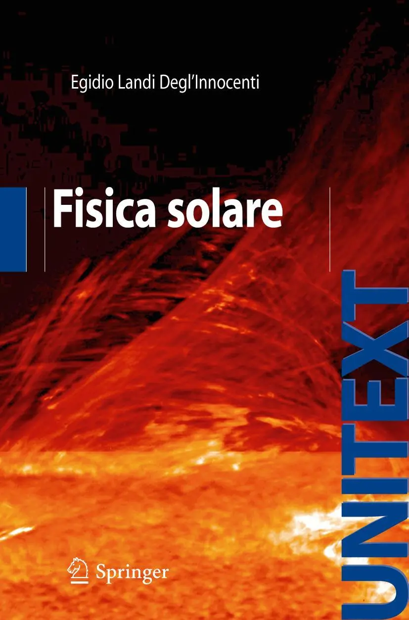 Cover: 9788847006775 | Fisica Solare | Egidio Landi Degl'Innocenti | Taschenbuch | UNITEXT