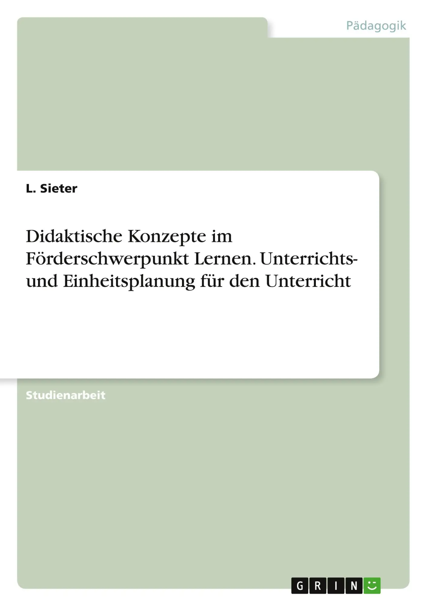 Cover: 9783346936875 | Didaktische Konzepte im Förderschwerpunkt Lernen. Unterrichts- und...