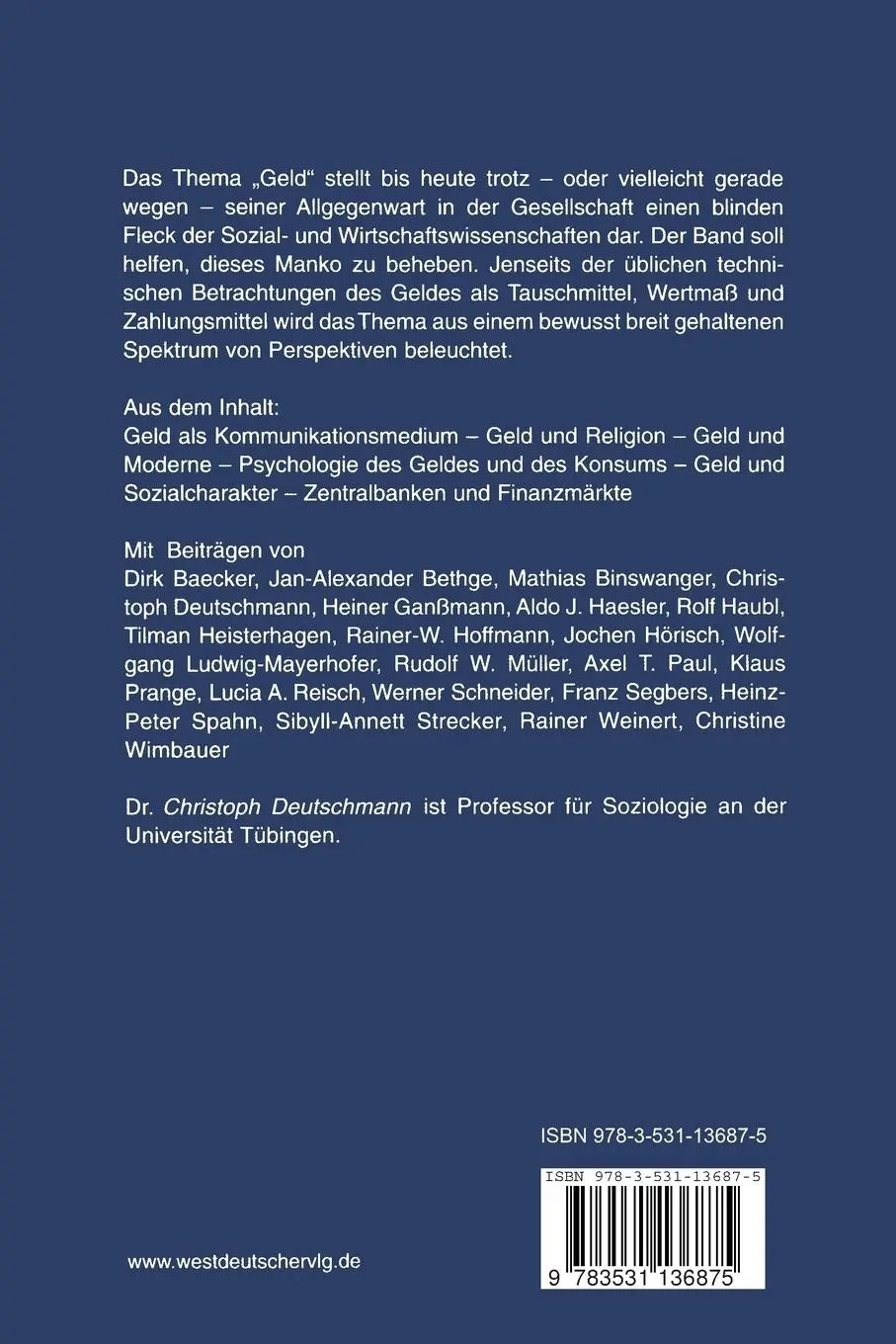 Rückseite: 9783531136875 | Die gesellschaftliche Macht des Geldes | Christoph Deutschmann | Buch