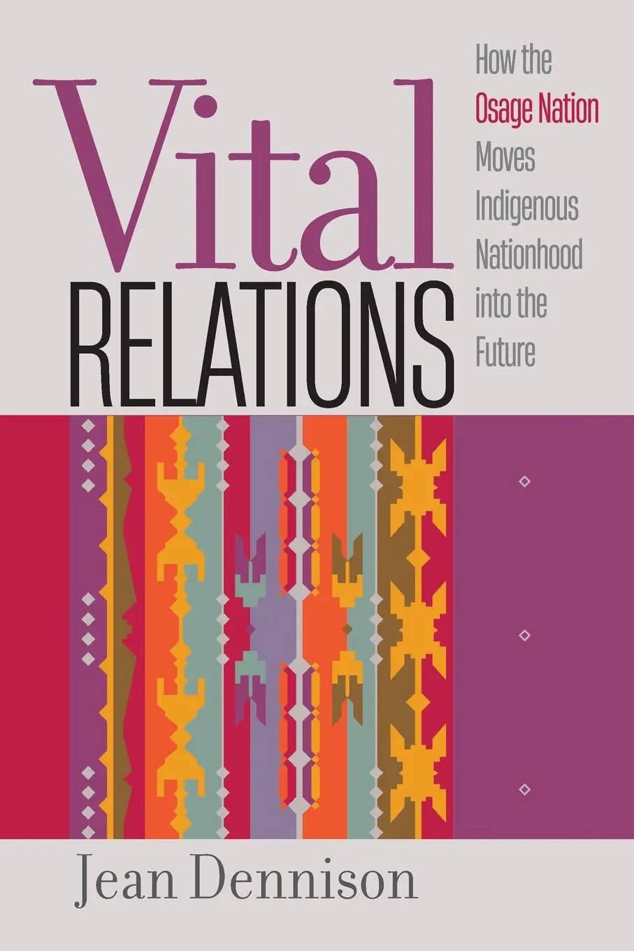 Cover: 9781469676975 | Vital Relations | Jean Dennison | Taschenbuch | Englisch | 2024