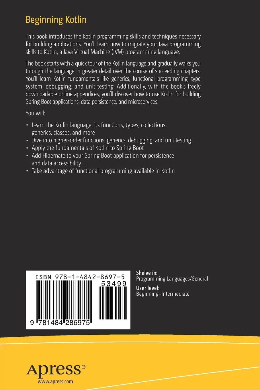 Rückseite: 9781484286975 | Beginning Kotlin | Ted Hagos | Taschenbuch | xix | Englisch | 2022