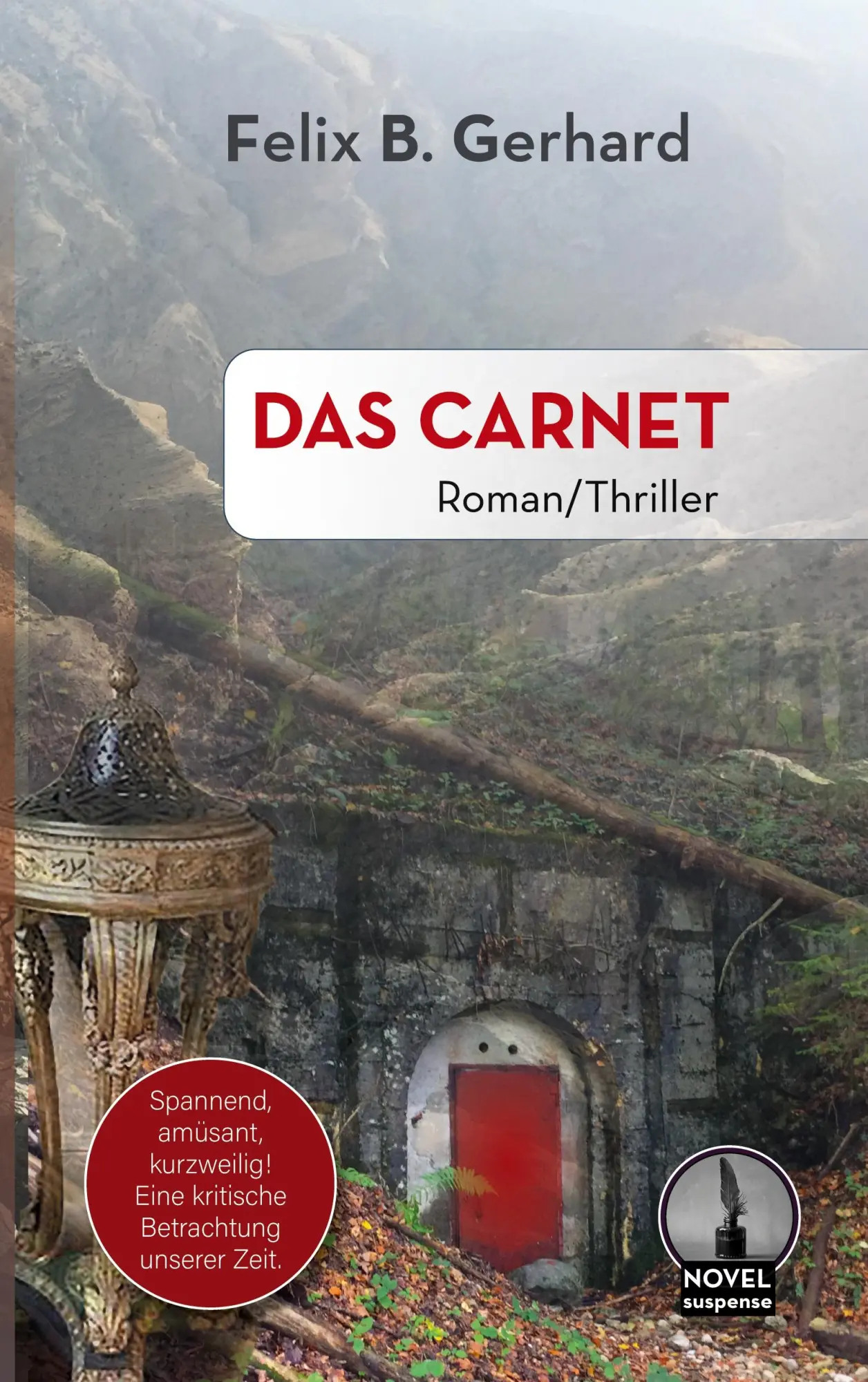 Cover: 9783695196975 | Das Carnet | Felix B. Gerhard | Taschenbuch | 400 S. | Deutsch | 2025