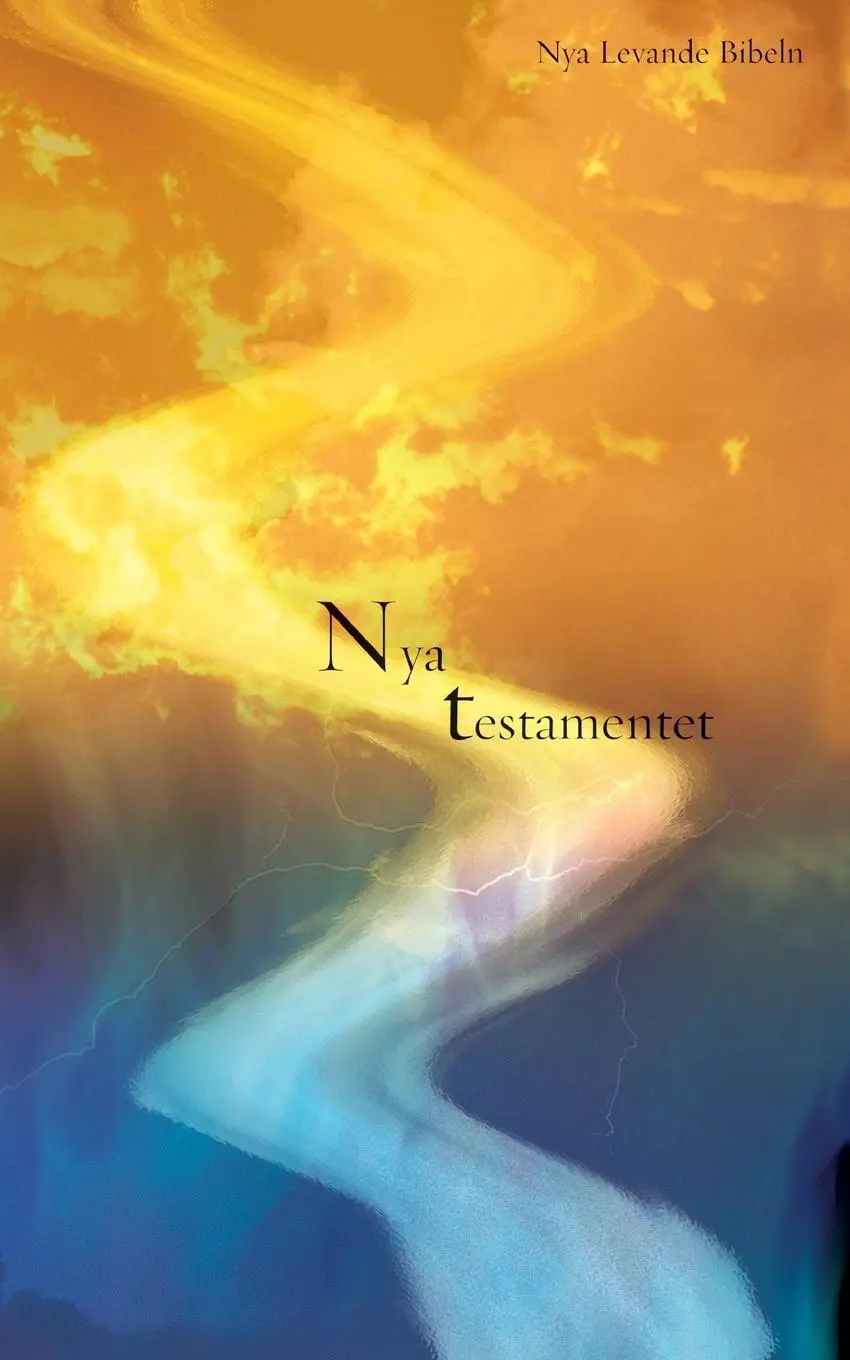 Cover: 9781563207075 | Levande Bibeln, Swedish New Testament, Paperback | Nya Testamentet