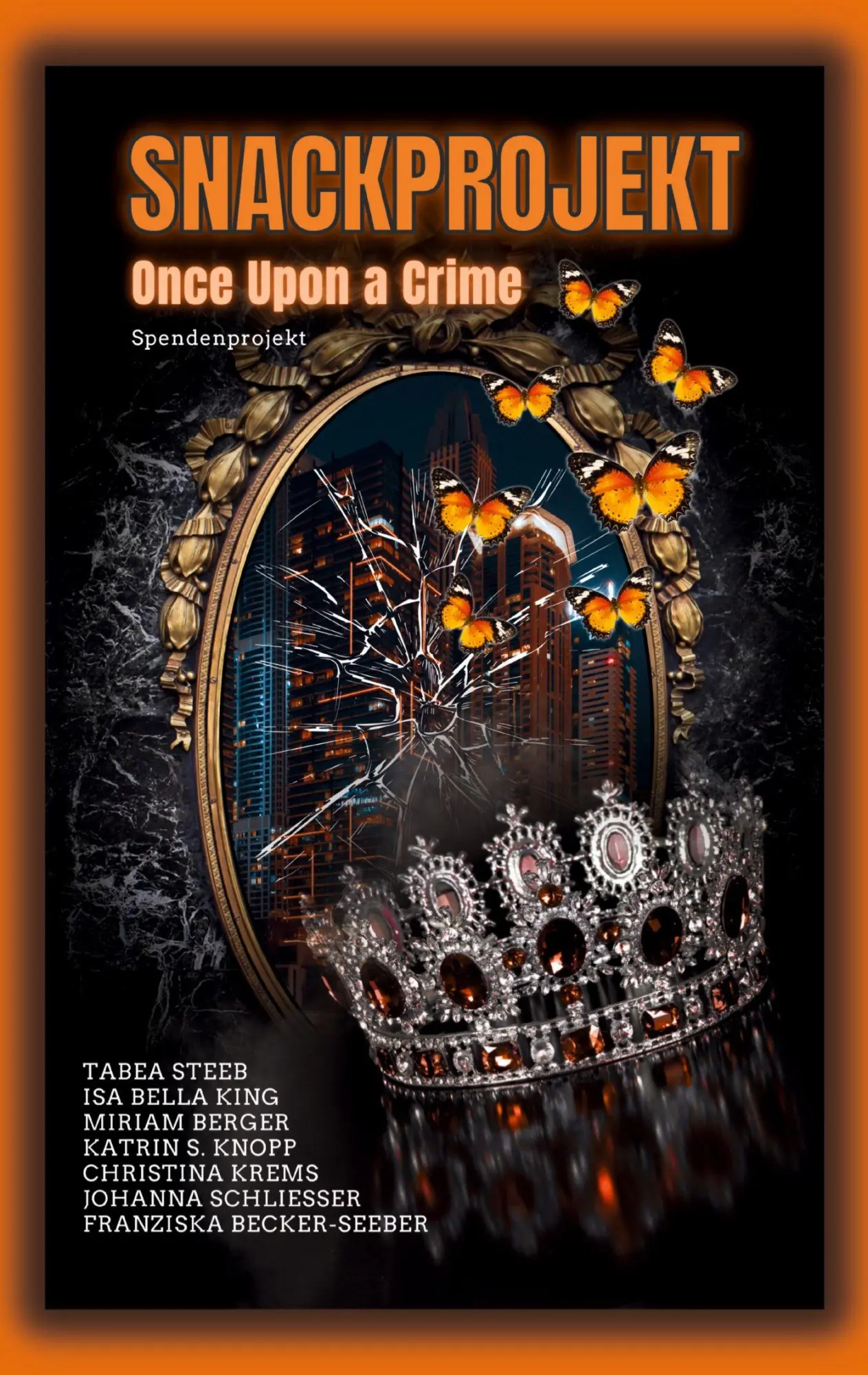 Cover: 9783384677075 | Snackprojekt | Once Upon a Crime | Christina Krems (u. a.) | Buch