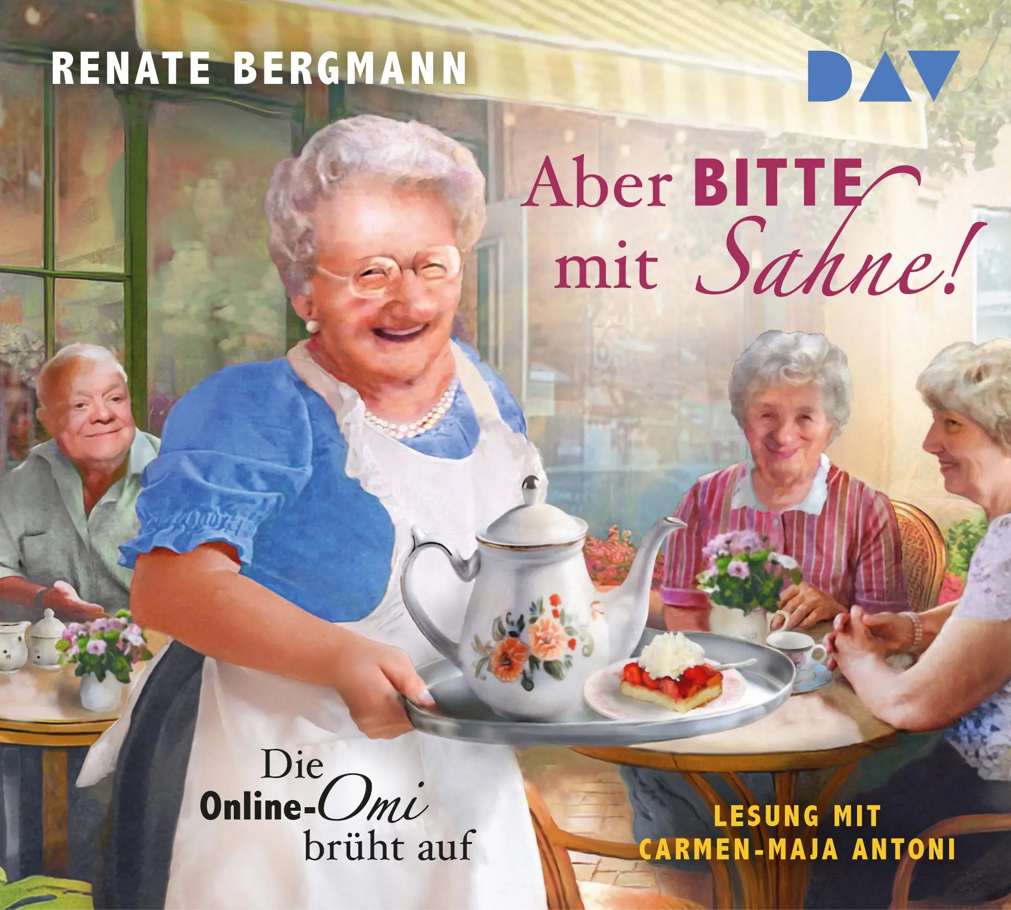 Cover: 9783742437075 | Aber bitte mit Sahne! Die Online-Omi brüht auf | Renate Bergmann | CD