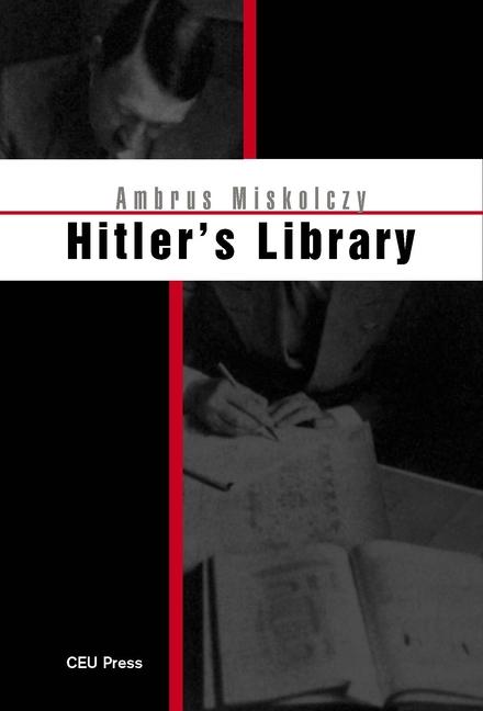 Cover: 9789633867075 | Hitler's Library | Ambrus Miskolczy | Taschenbuch | Englisch | 2023