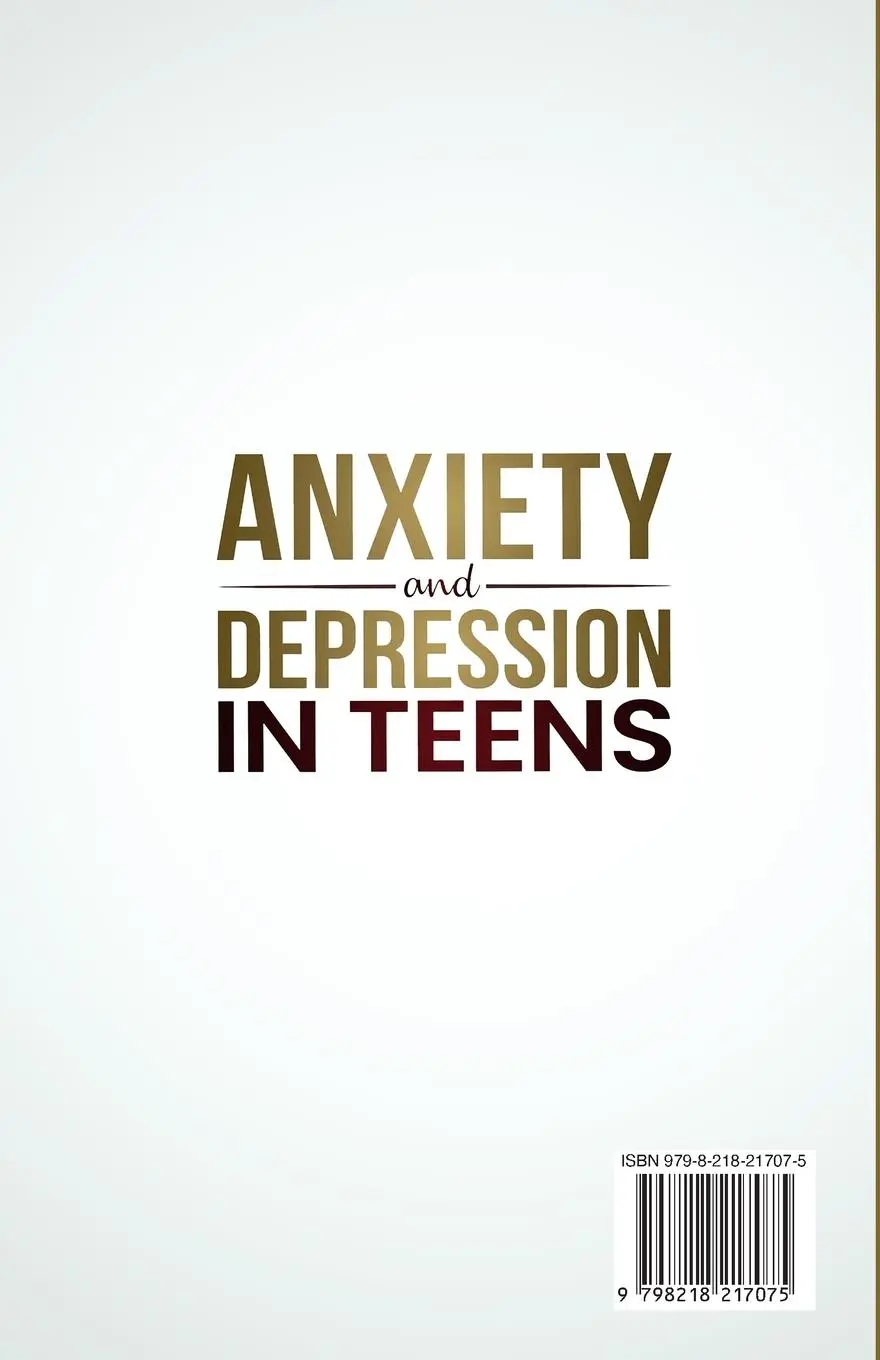 Rückseite: 9798218217075 | Anxiety and Depression in Teens | Grace Taylor | Taschenbuch | 2023