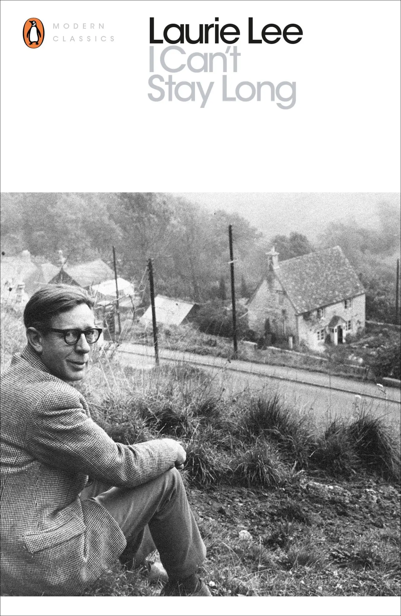 Cover: 9780241237175 | I Can't Stay Long | Laurie Lee | Taschenbuch | Kartoniert / Broschiert