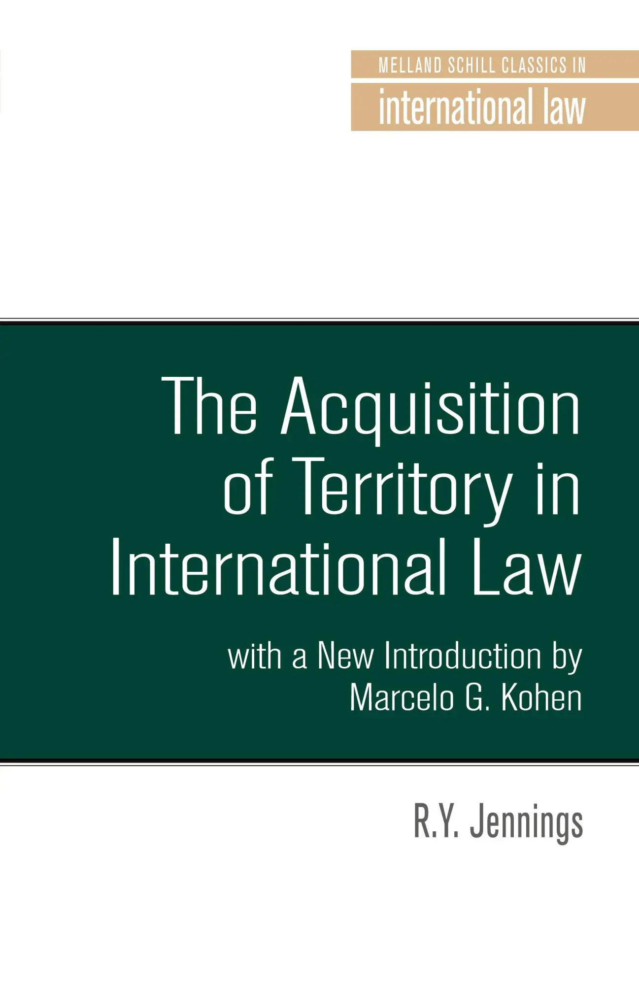 Cover: 9781526117175 | The acquisition of territory in international law | R. Y. Jennings