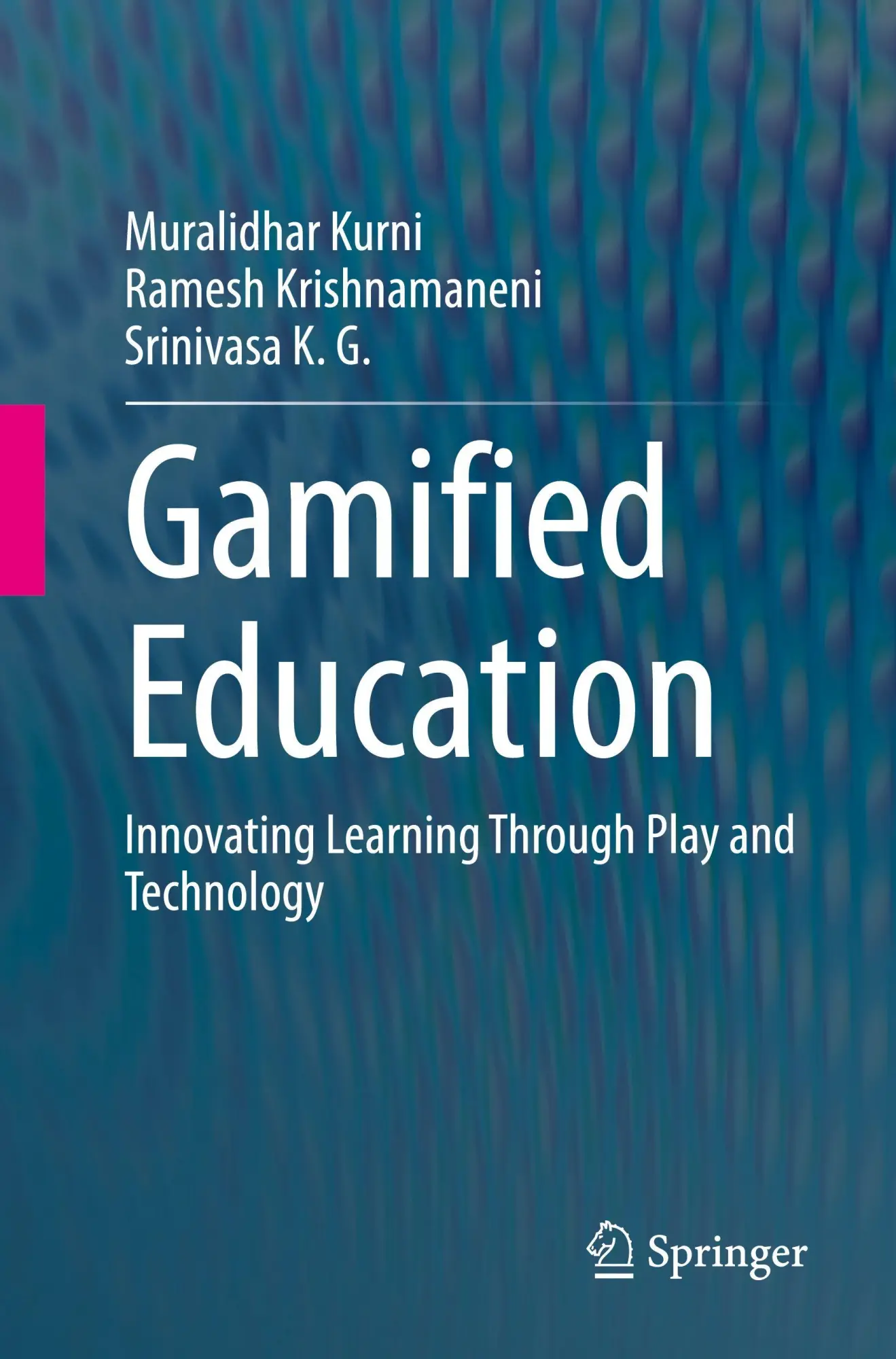 Cover: 9783032047175 | Gamified Education | Innovating Learning Through Play and Technology