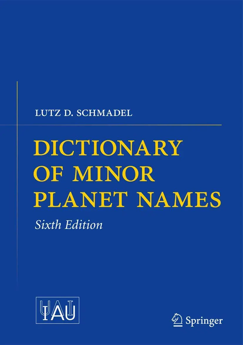 Cover: 9783642297175 | Dictionary of Minor Planet Names | Lutz D. Schmadel | Buch | 2 Bücher