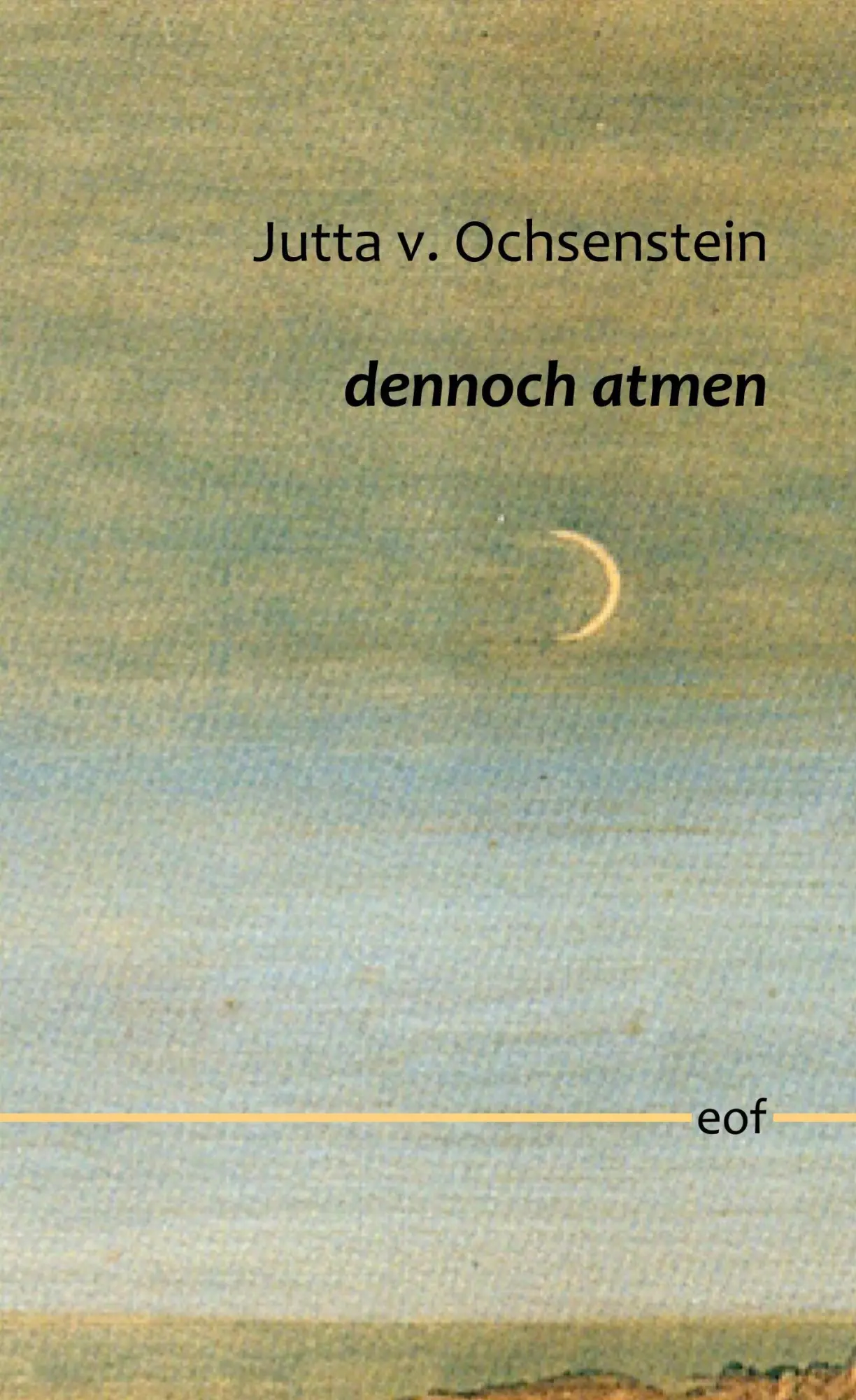 Cover: 9783769327175 | dennoch atmen | Gedichte | Jutta v. Ochsenstein | Buch | 104 S. | 2025