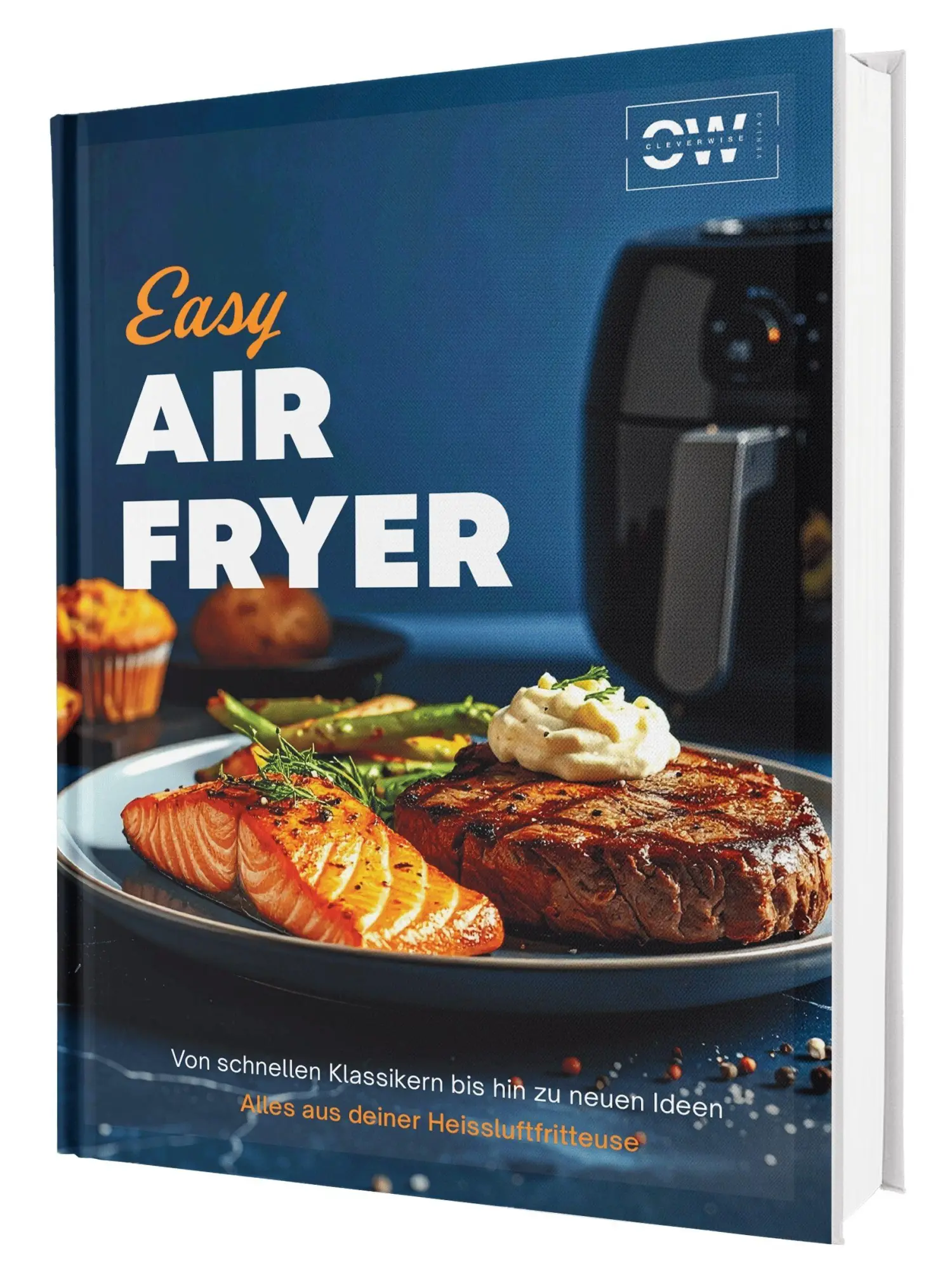 Cover: 9783911647175 | Easy Airfryer: Von schnellen Klassikern bis hin zu neuen Ideen...