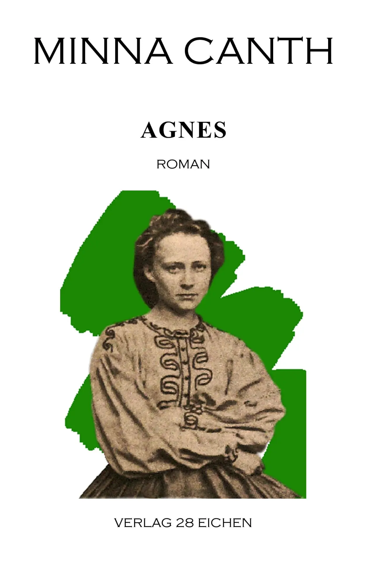Cover: 9783940597175 | Agnes | Roman | Minna Canth | Taschenbuch | 80 S. | Deutsch | 2008