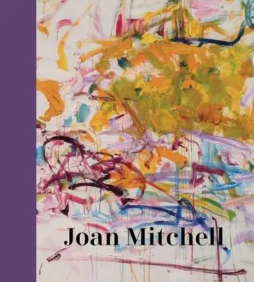 Cover: 9780300247275 | Joan Mitchell | Sarah Roberts (u. a.) | Buch | Englisch | 2021