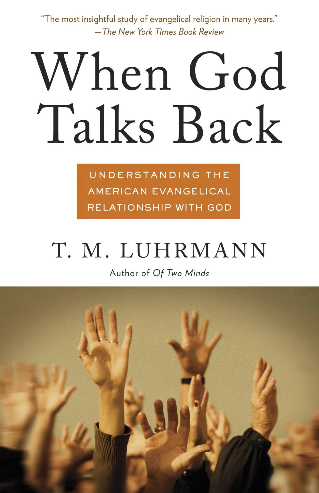 Cover: 9780307277275 | When God Talks Back | T M Luhrmann | Taschenbuch | Englisch | 2012
