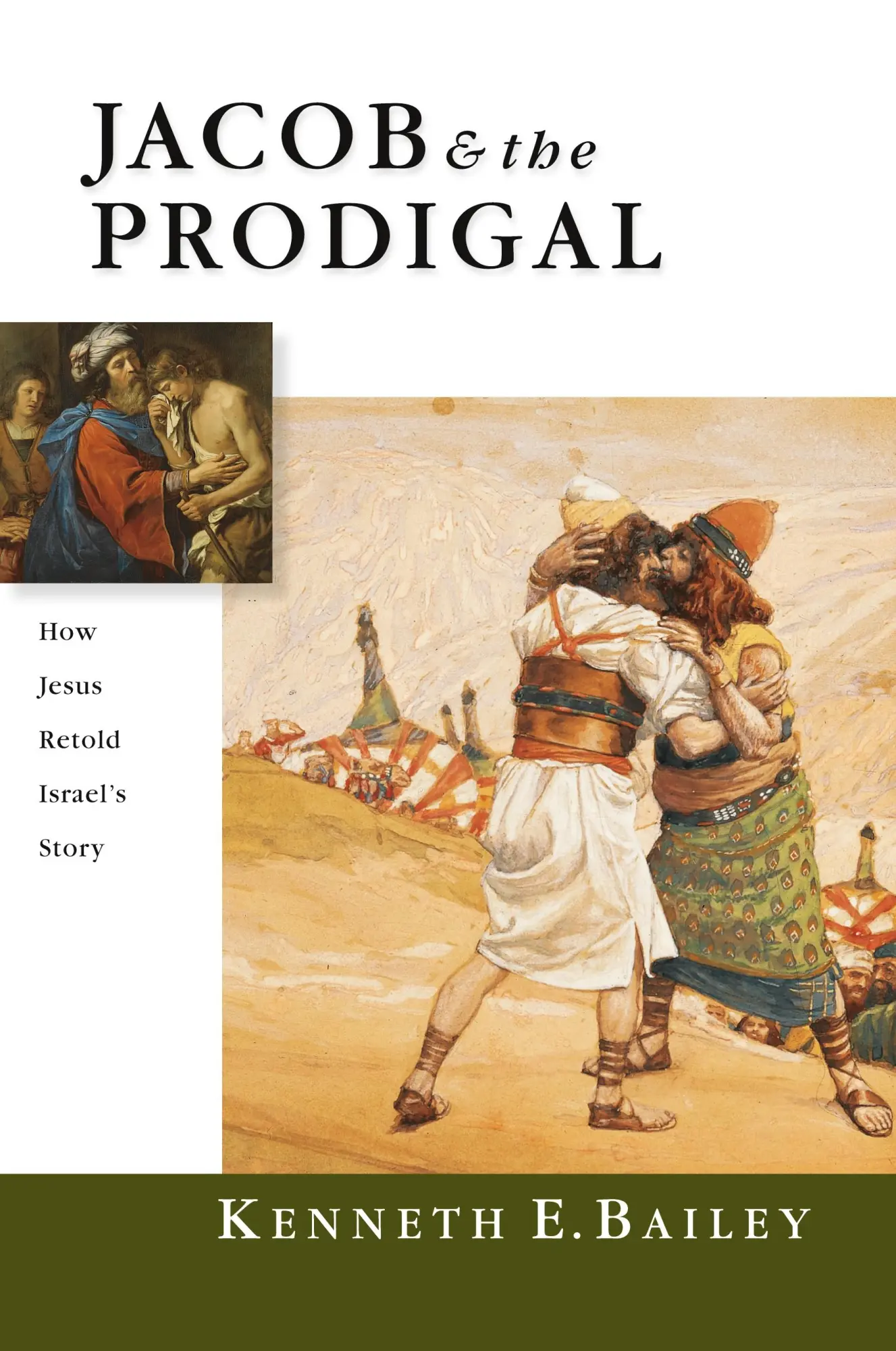 Cover: 9780830827275 | Jacob &amp; the Prodigal | How Jesus Retold Israel's Story | Bailey | Buch