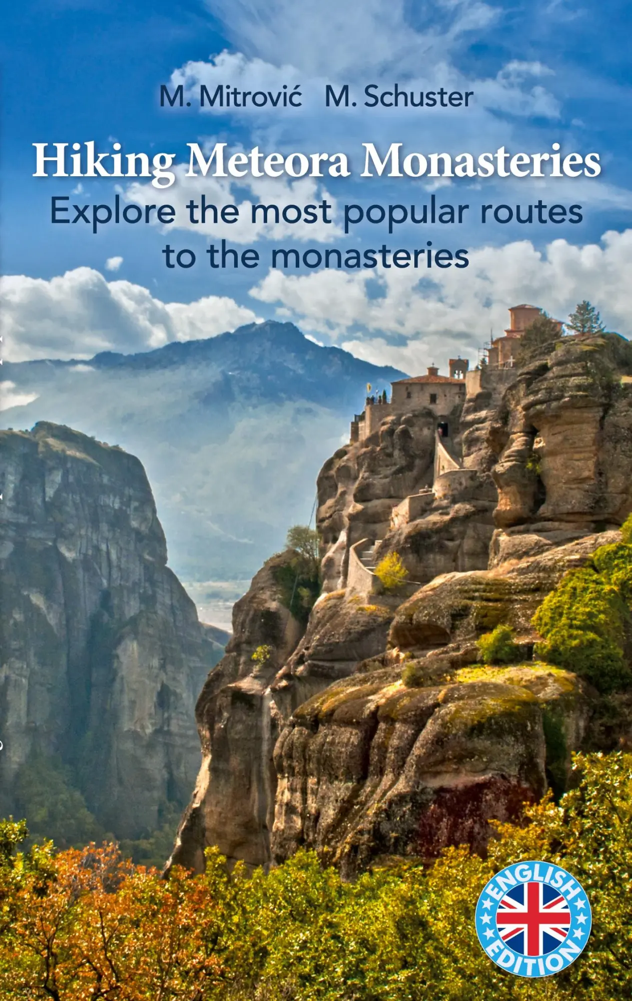 Cover: 9783757817275 | Hiking Meteora Monasteries | Michael Mitrovic (u. a.) | Taschenbuch