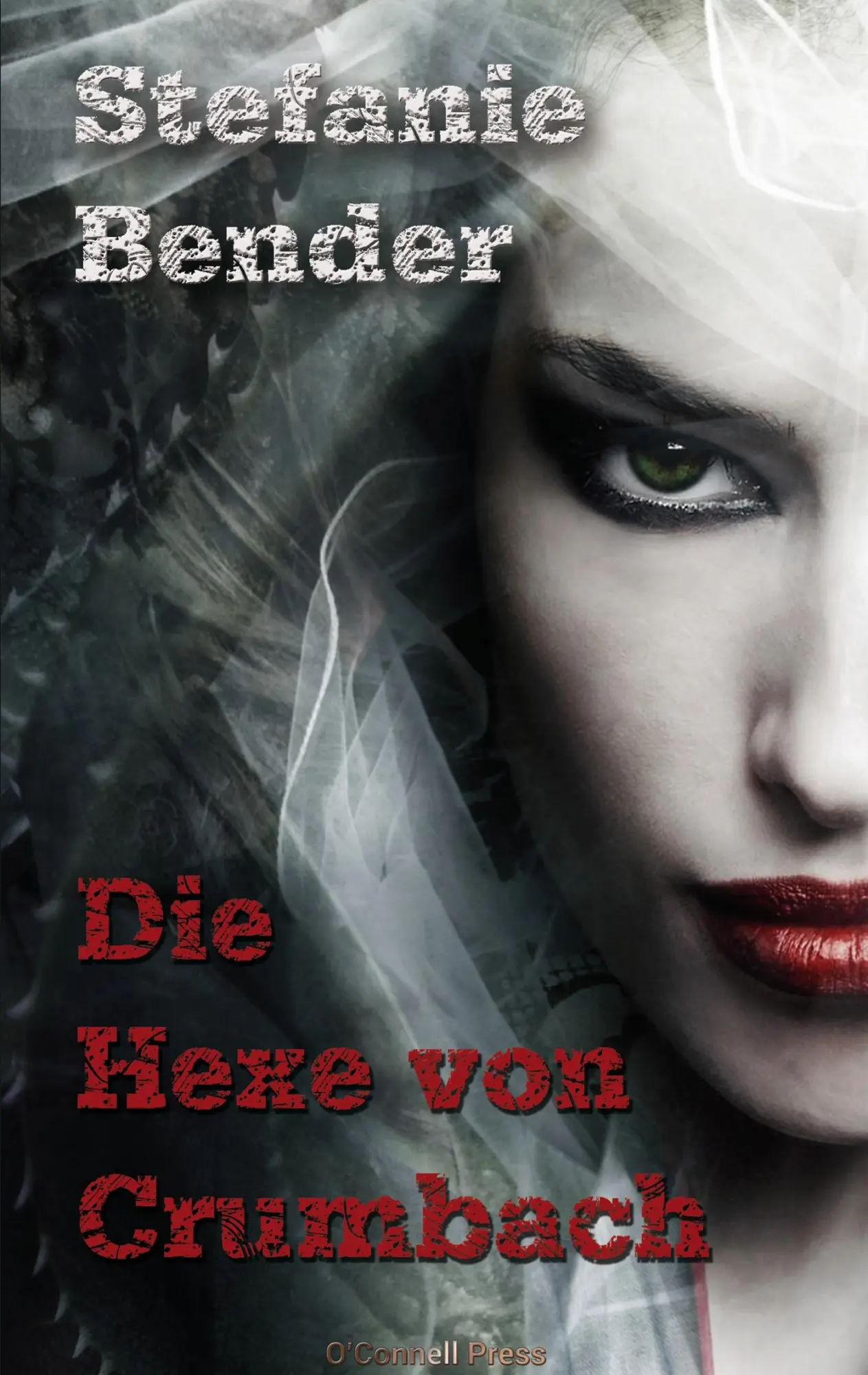 Cover: 9783945227275 | Die Hexe von Crumbach | Stefanie Bender | Taschenbuch | 124 S. | 2015