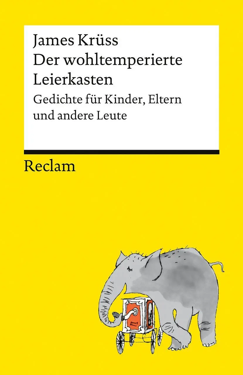 Cover: 9783150147375 | Der wohltemperierte Leierkasten. Gedichte für Kinder, Eltern und...