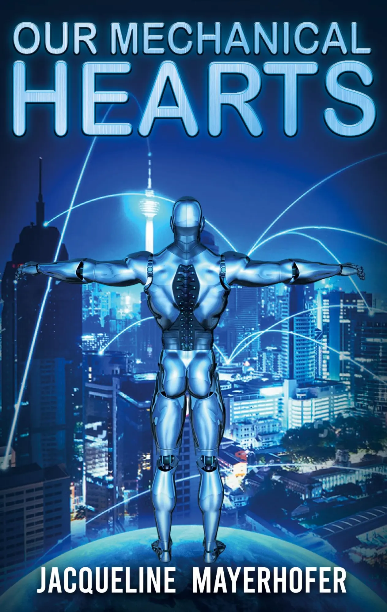 Cover: 9783755757375 | Our Mechanical Hearts | Jacqueline Mayerhofer | Taschenbuch | 196 S.