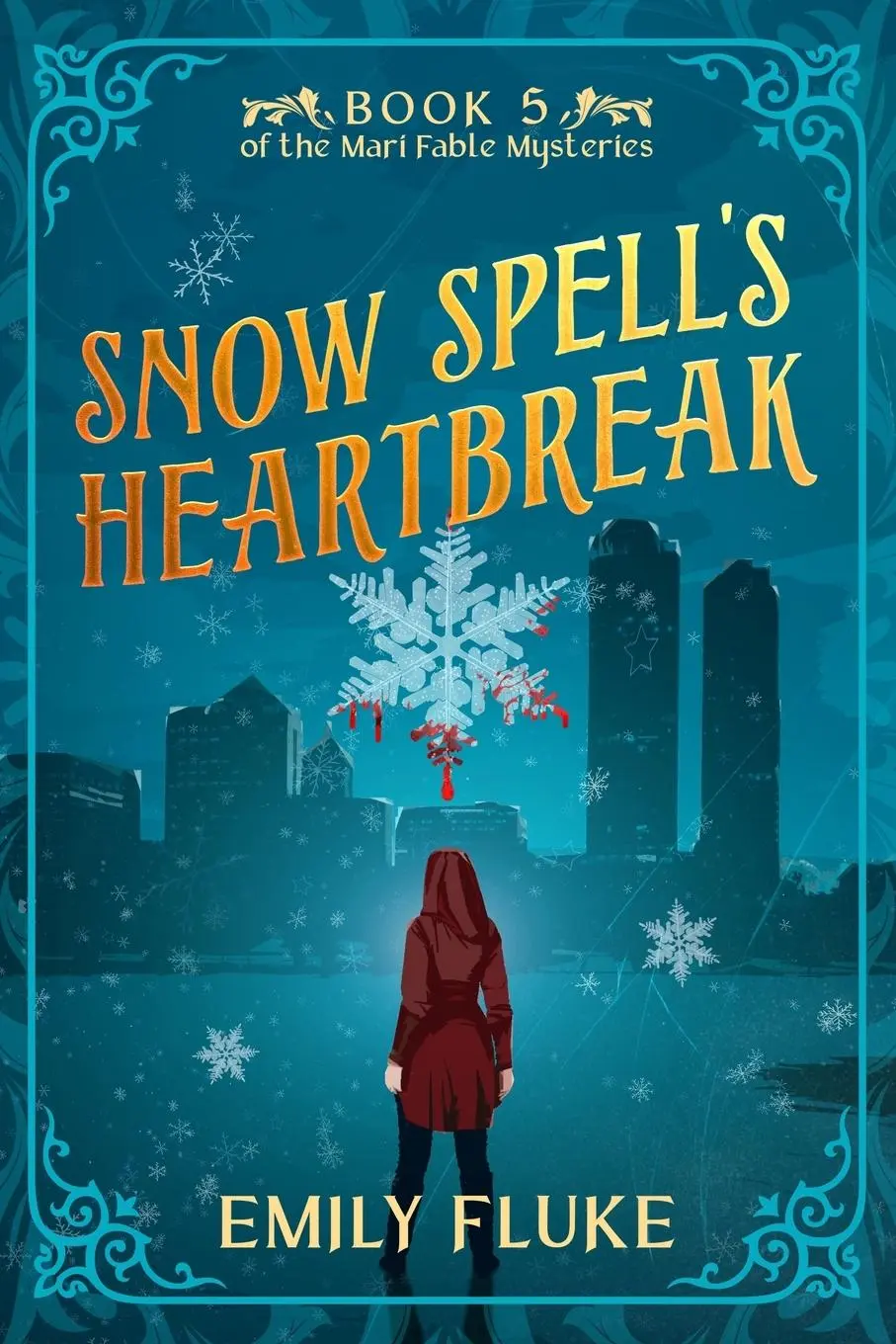 Cover: 9798985547375 | Snow Spell's Heartbreak | Book 5 of the Mari Fable Mysteries | Fluke