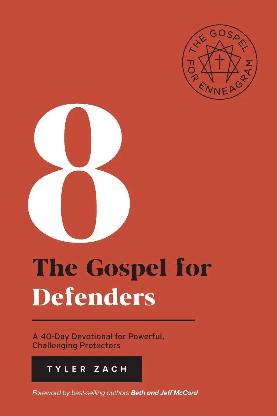 Cover: 9798987077375 | The Gospel for Defenders | Tyler Zach | Taschenbuch | Enneagram | 2023