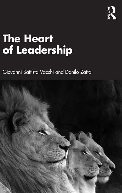 Cover: 9781032457475 | The Heart of Leadership | Giovanni Battista Vacchi (u. a.) | Buch