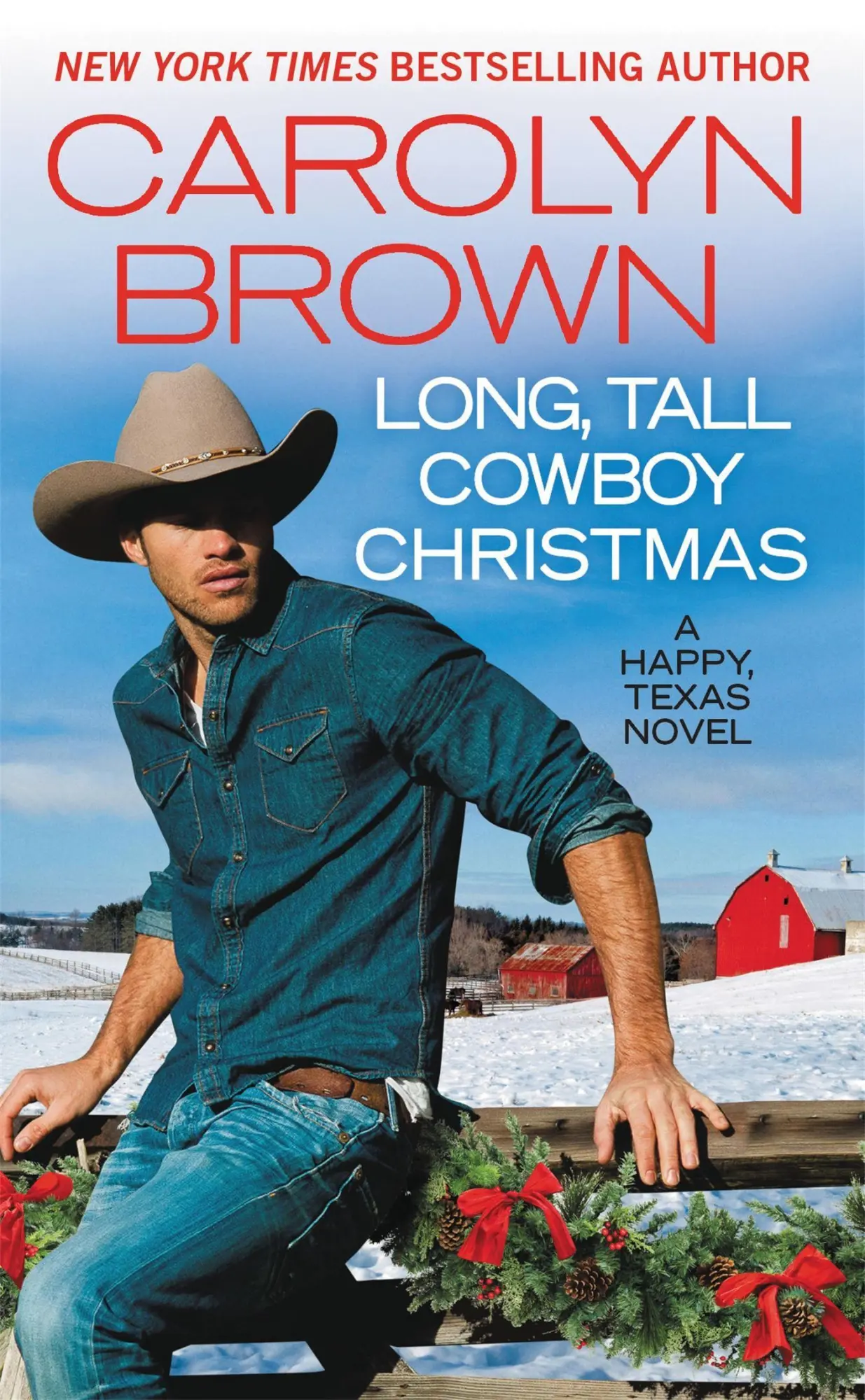 Cover: 9781455597475 | Long, Tall Cowboy Christmas | Carolyn Brown | Taschenbuch | Englisch
