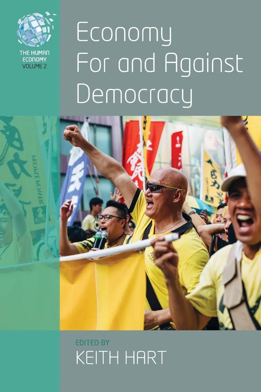 Cover: 9781785337475 | Economy for and Against Democracy | Keith Hart | Taschenbuch | 2017
