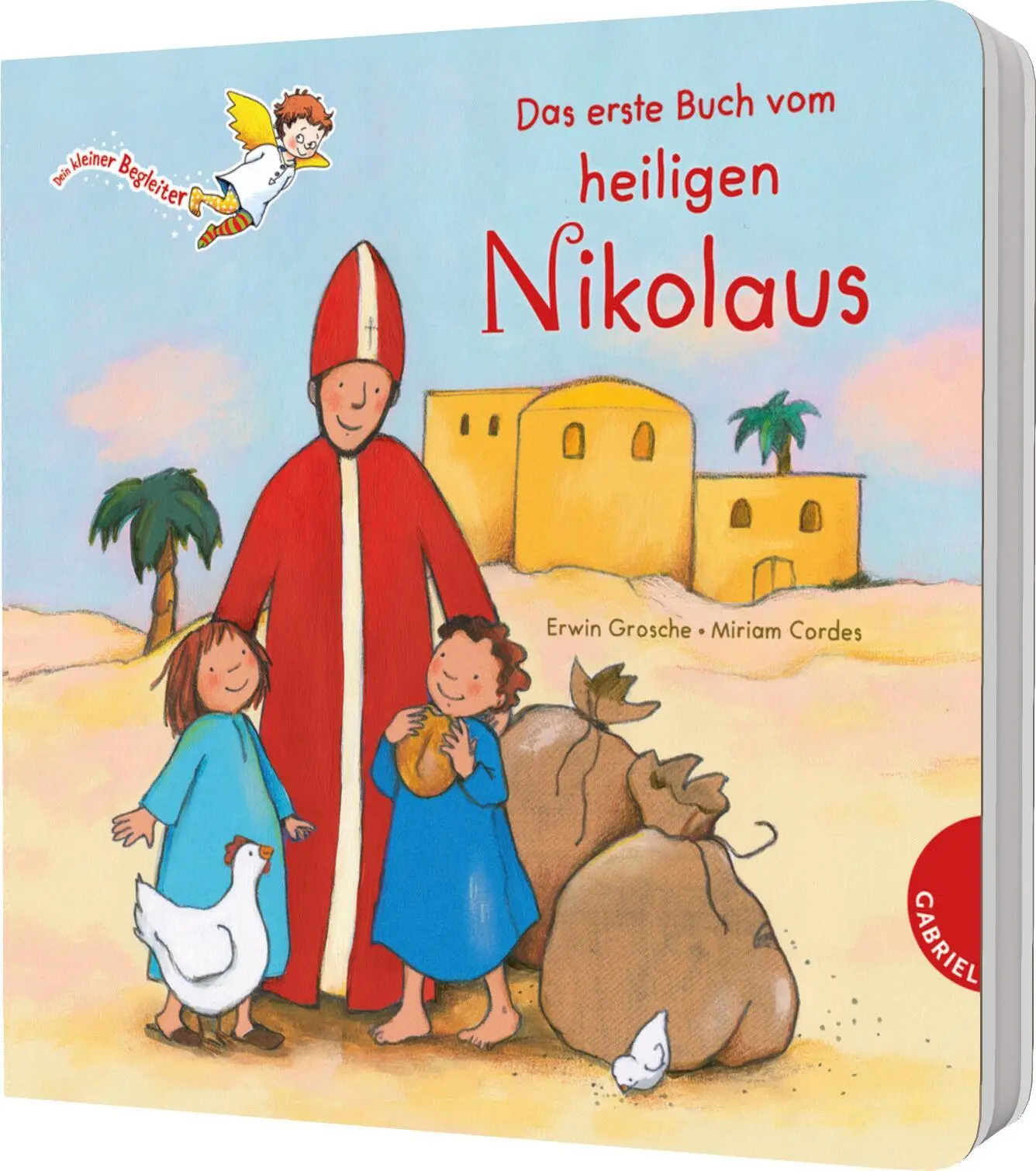 Cover: 9783522307475 | Dein kleiner Begleiter: Das erste Buch vom heiligen Nikolaus | Grosche
